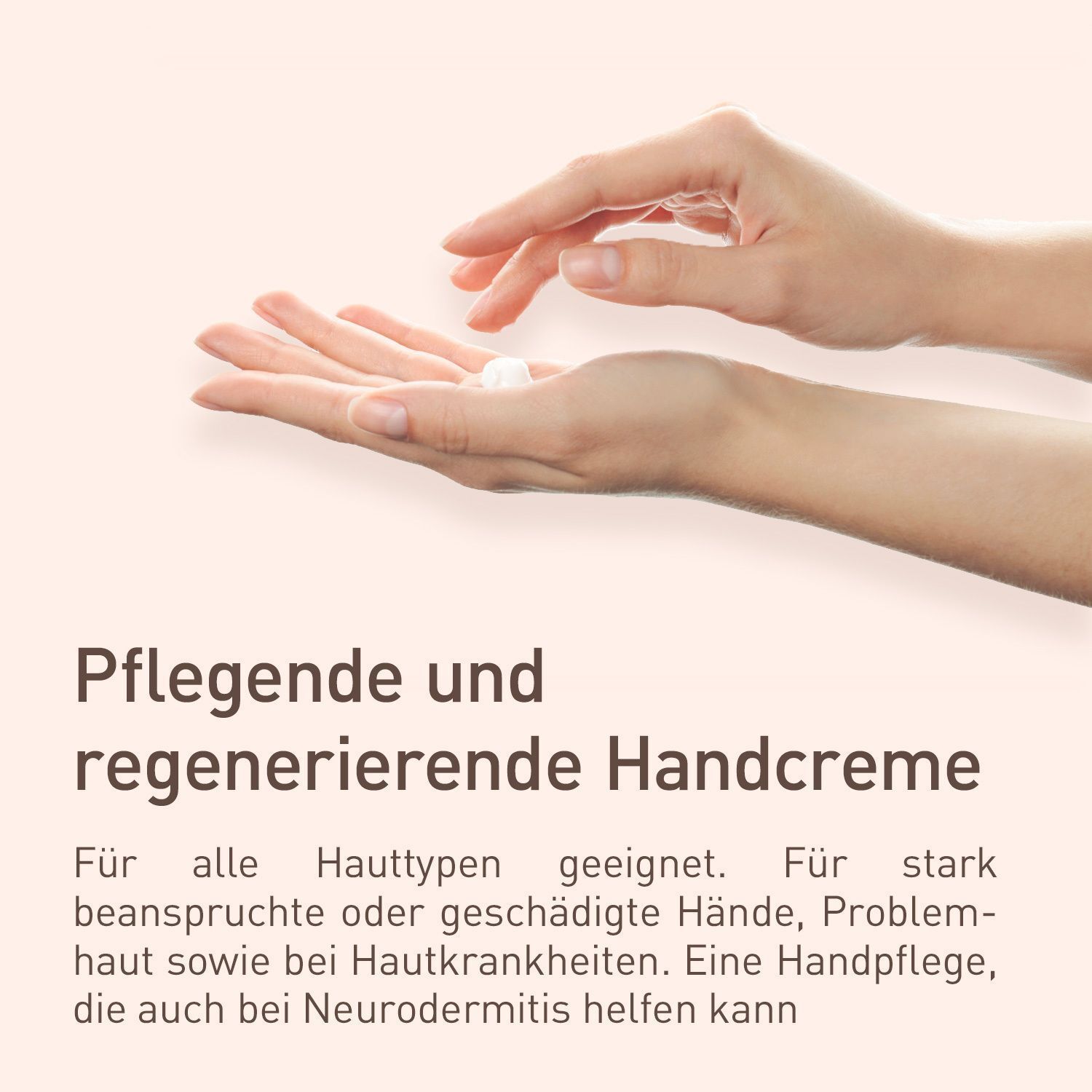 Hände, die Creme auftragen. Text: "Pflegende und regenerierende Handcreme".