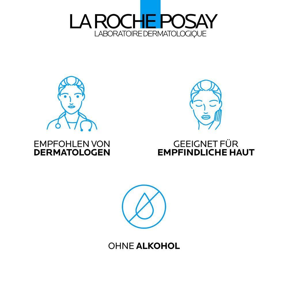 La Roche-Posay: Von Dermatologen empfohlen, für empfindliche Haut, ohne Alkohol.