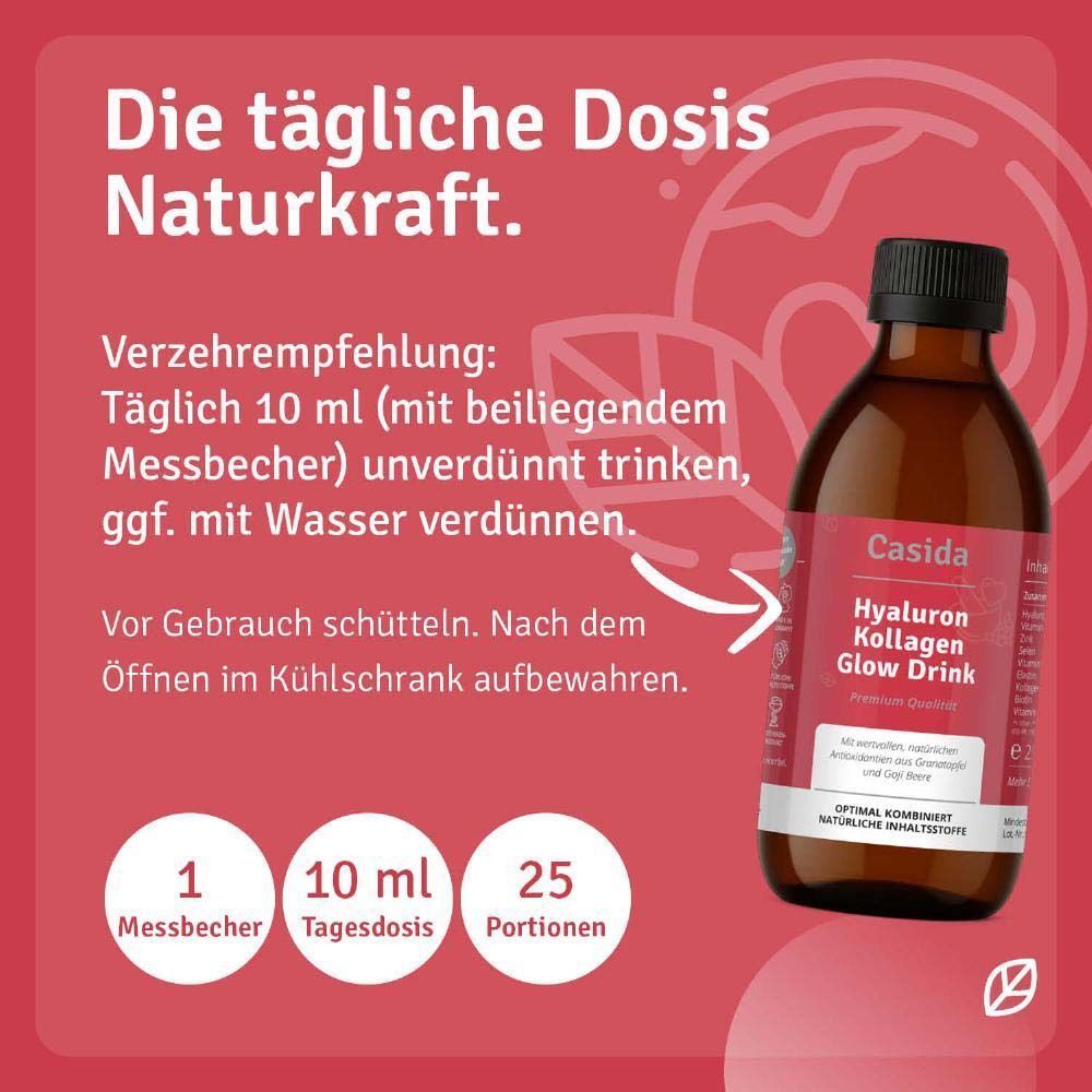 Casida® Hyaluron Kollagen Glow Drink Flasche. Empfehlung: Täglich 10 ml mit Messbecher unverdünnt trinken. Vor Gebrauch schütteln.