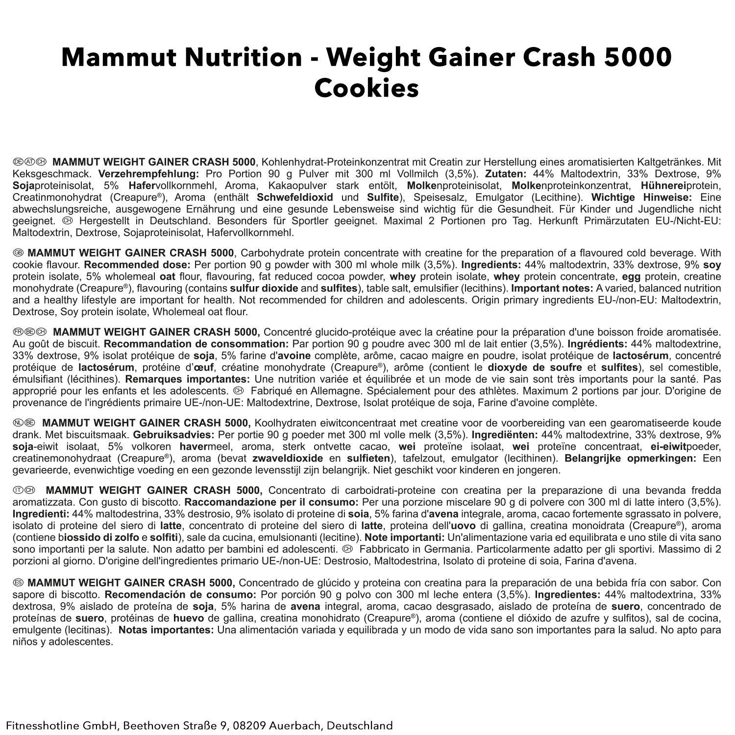 Text in Deutsch, Englisch, Französisch, Italienisch und Niederländisch. Produktname: Mammut Weight Gainer Crash 5000 Cookies. Zutatenliste.