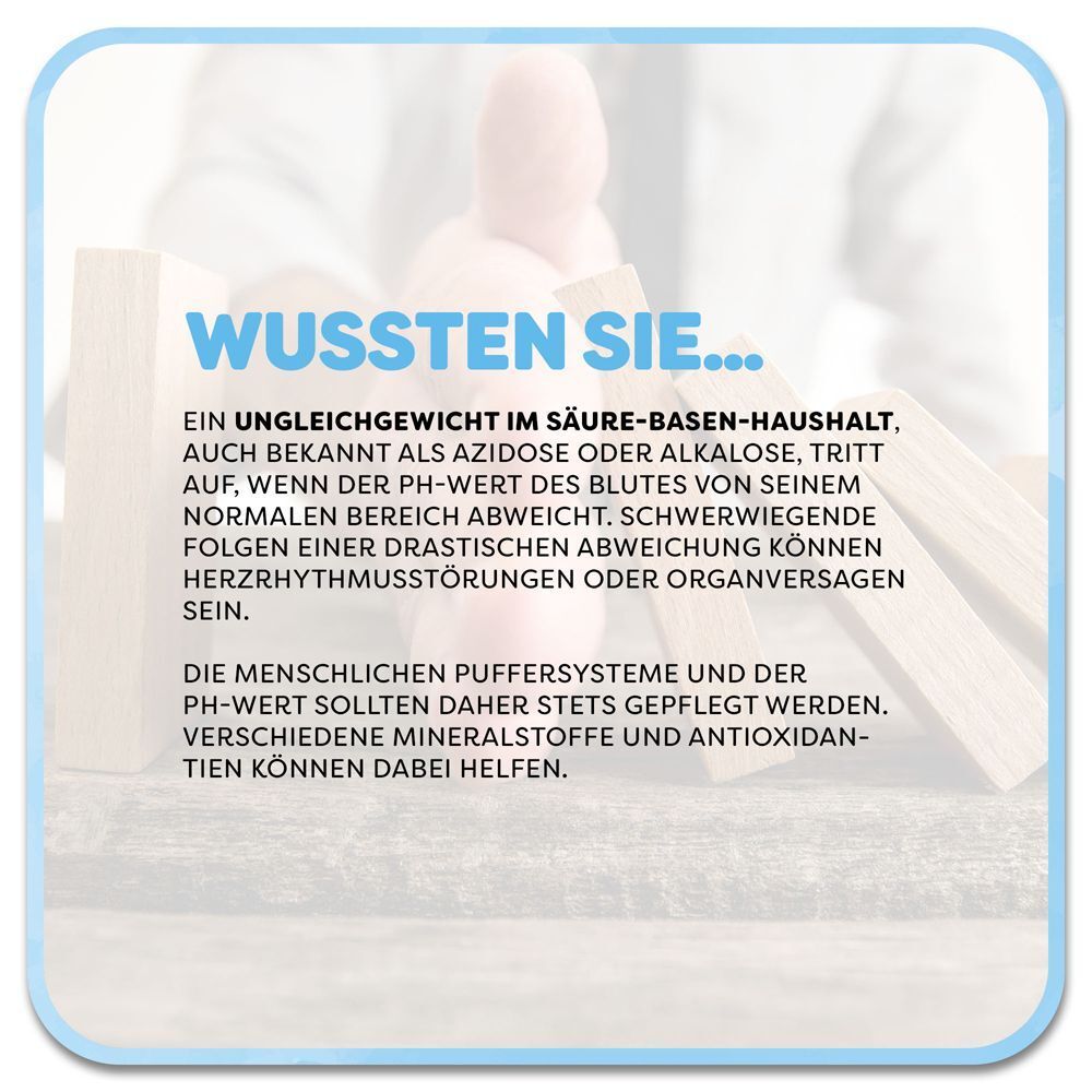 Text: Ungleichgewicht im Säure-Basen-Haushalt. Ursachen, Folgen, Mineralstoffe und Antioxidantien können helfen.