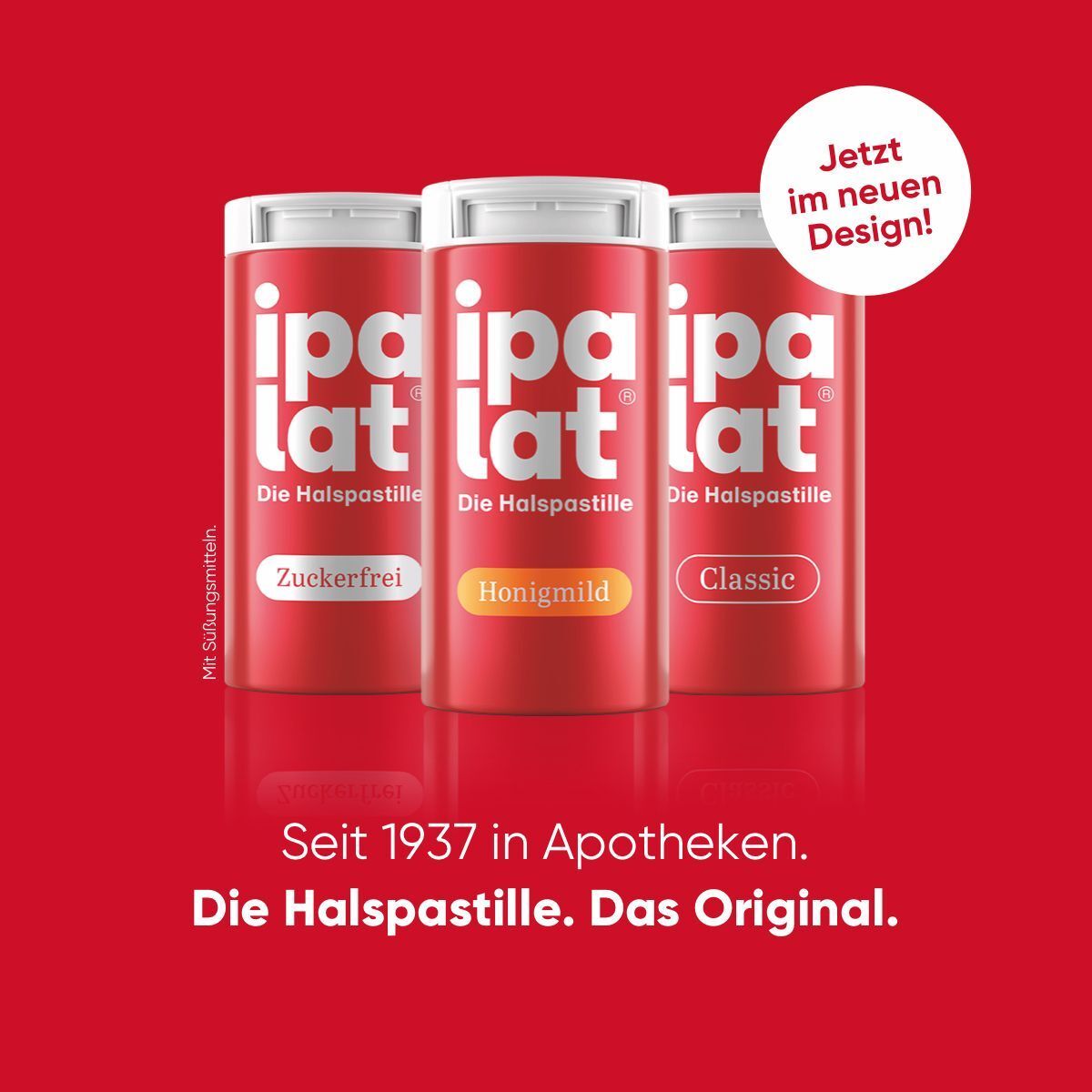 Drei rote Dosen IPALAT Halspastillen. Sorten: Zuckerfrei, Honigmild, Classic. Text: Seit 1937 in Apotheken.