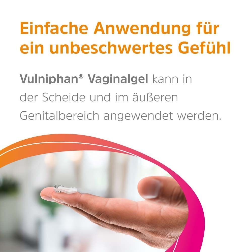 Hand mit Gel. Text: Einfache Anwendung für ein unbeschwertes Gefühl. VULNIPHAN Vaginalgel kann in der Scheide und im äußeren Genitalbereich angewendet werden.