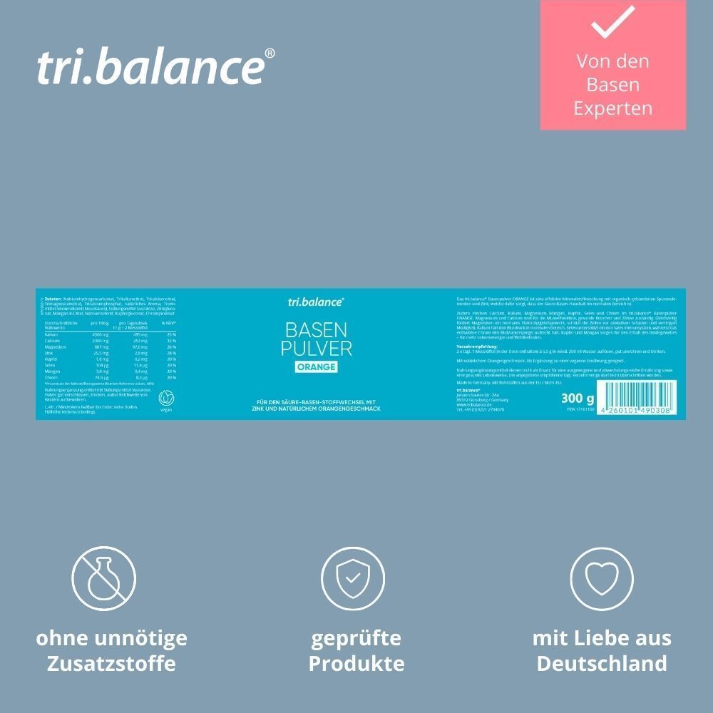 Verpackung TRI.BALANCE Basenpulver ORANGE. Text: 300 g, ohne unnötige Zusatzstoffe, geprüfte Produkte, mit Liebe aus Deutschland.