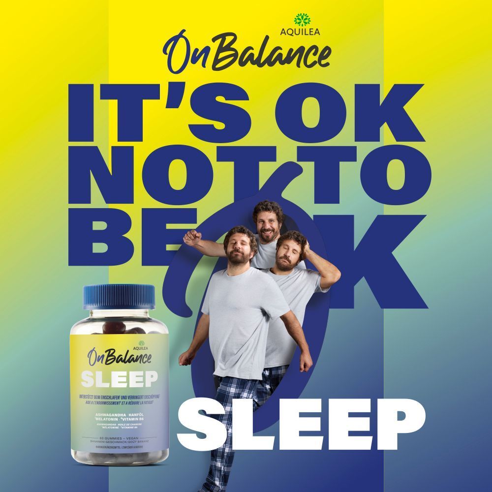 Eine Flasche AQUILEA OnBalance Sleep Gummies vor einem farbigen Hintergrund. Text: 'IT'S OK NOT TO BE OK' und 'SLEEP'.