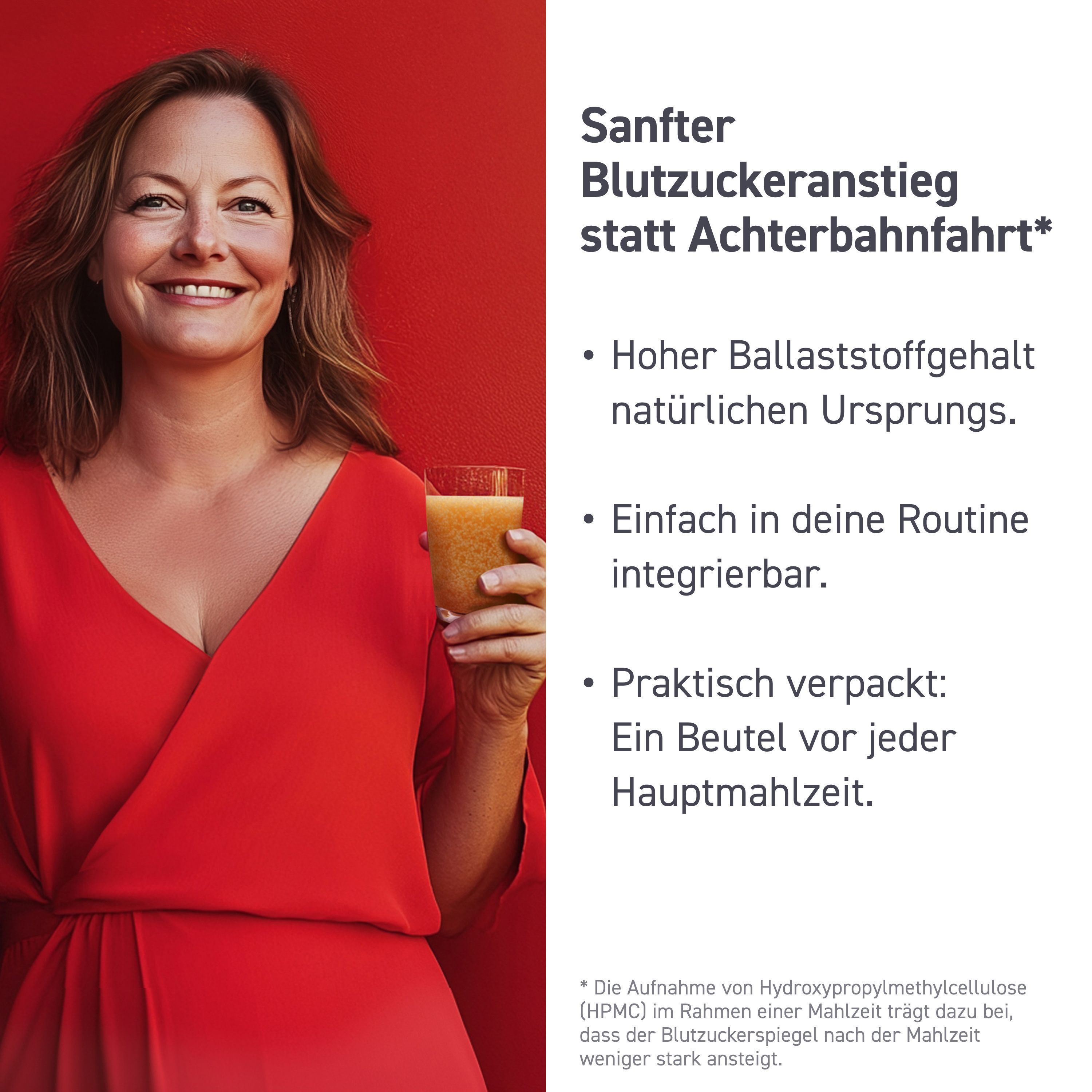 Frau mit Glas Orangensaft. Text: Sanfter Blutzuckeranstieg statt Achterbahnfahrt. Text über Ballaststoffgehalt.