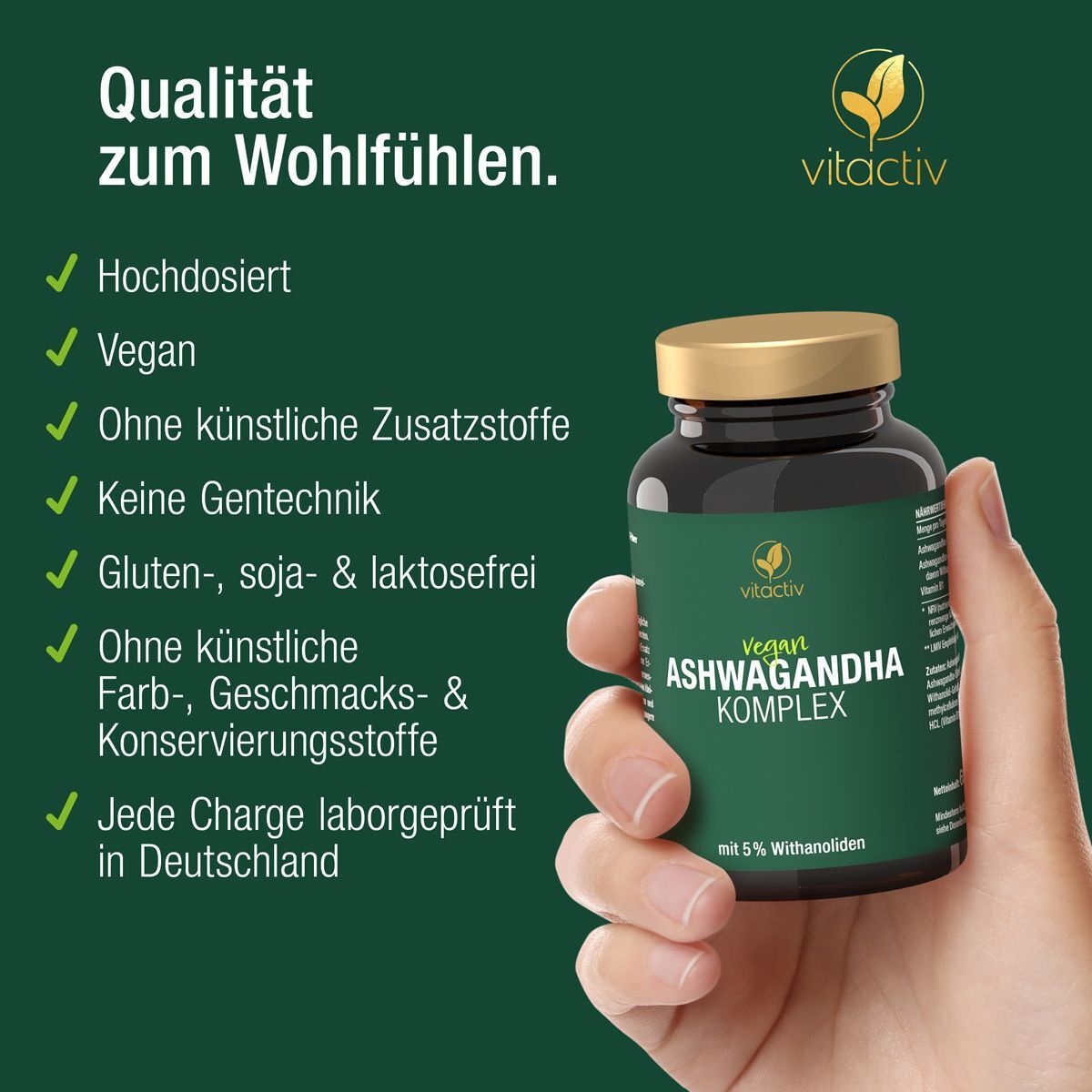 Hand hält Flasche ASHWAGANDHA KOMPLEX. Text: Vegan, ohne künstliche Zusatzstoffe, ohne Gentechnik, glutenfrei.