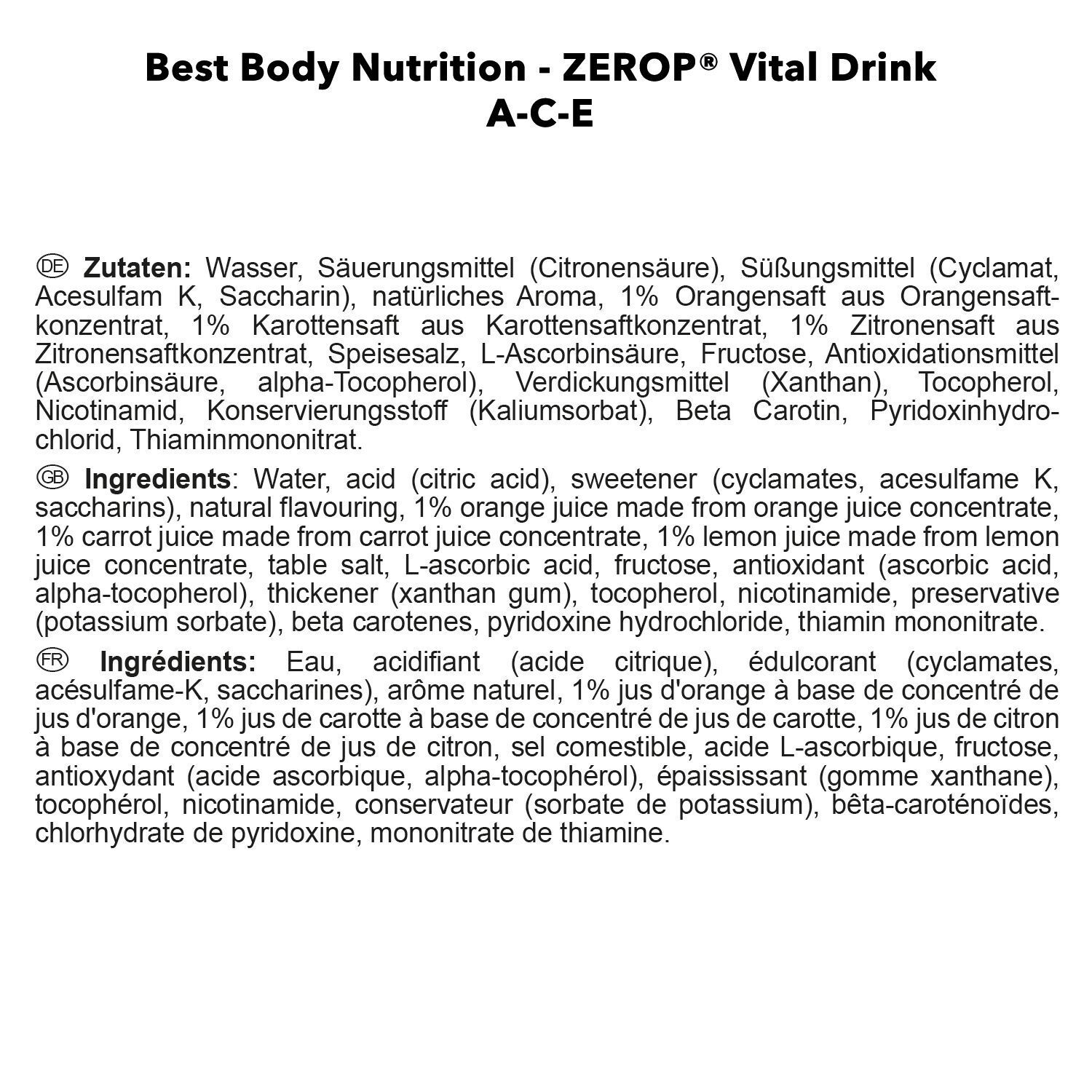 Zutatenliste und Nährwertangaben für BBN Vital Drink ZERO. Enthält Informationen in Deutsch, Englisch und Französisch.
