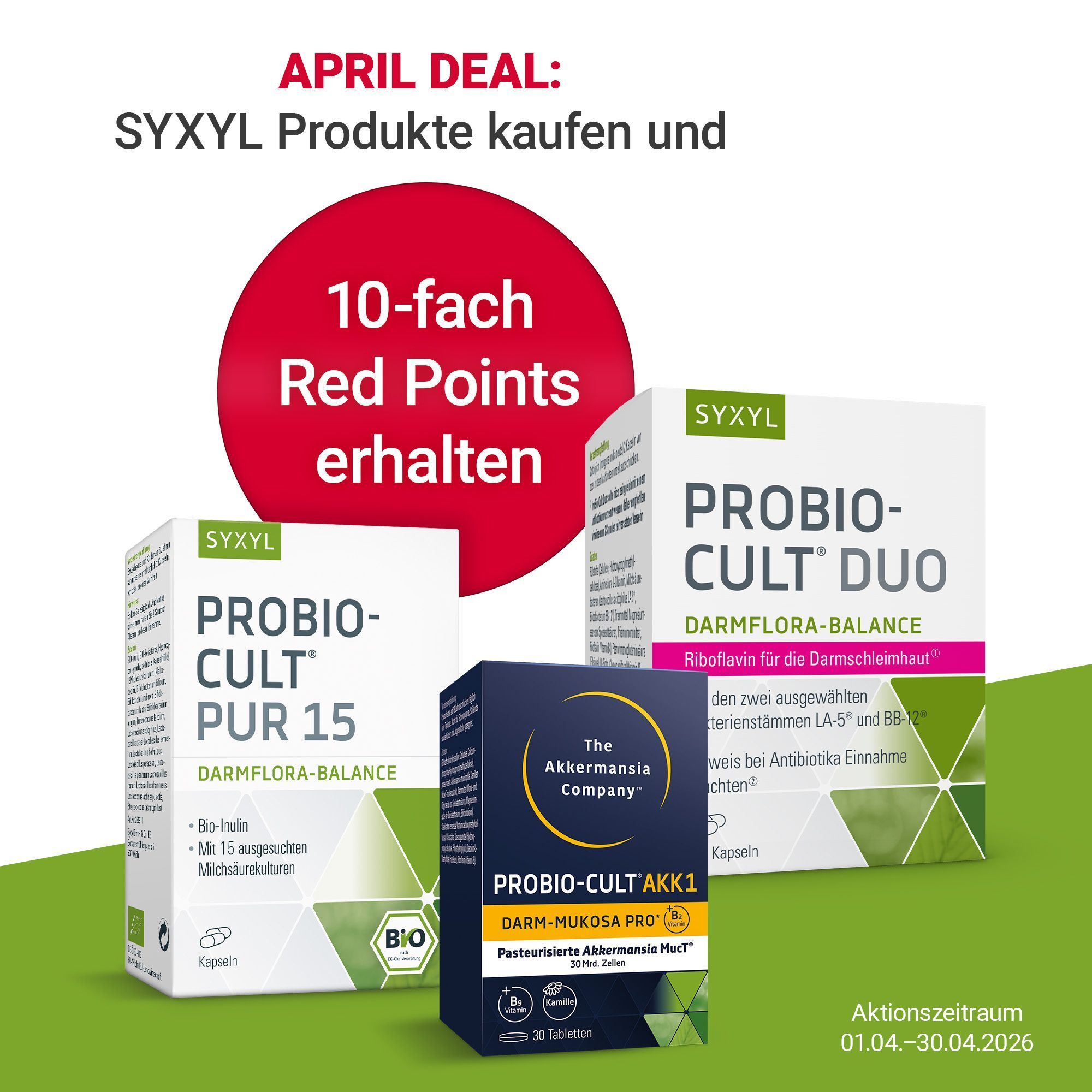 Drei Produktverpackungen: SYXYL PROBIO-CULT PUR 15, PROBIO-CULT DUO und PROBIO-CULT AKK1. Roter Kreis mit Text: 10-fach Red Points erhalten.