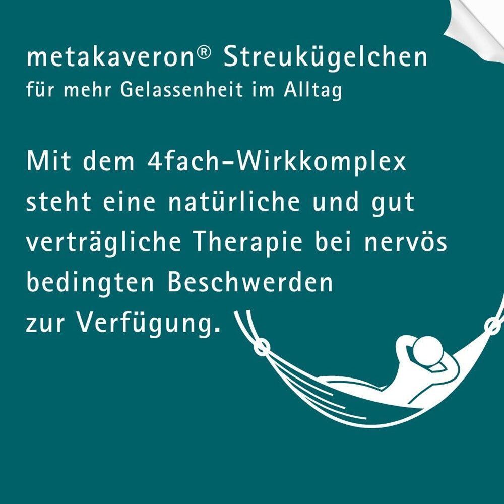 Metakaveron® Streukügelchen für mehr Gelassenheit im Alltag.