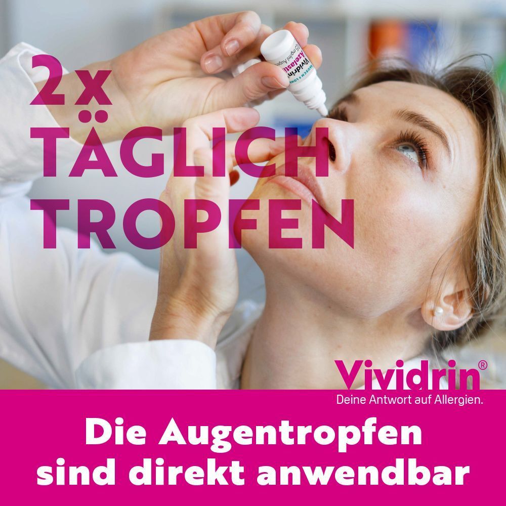Vividrin Augentropfen: 2x täglich anwenden. Frau tropft sich Augentropfen ins Auge.