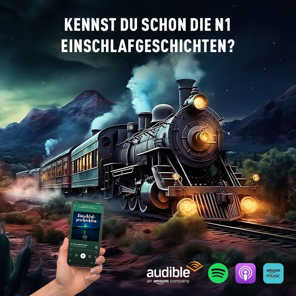 Dampflokomotive fährt durch eine bergige Landschaft, beworben mit N1 Einschlafgeschichten.