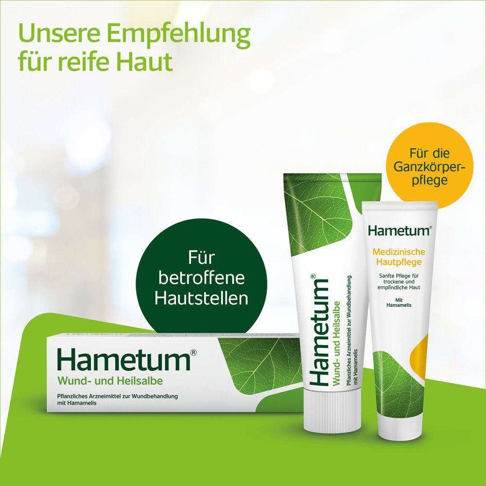 Hametum Wund- und Heilsalbe und Medizinische Hautpflege für den ganzen Körper.