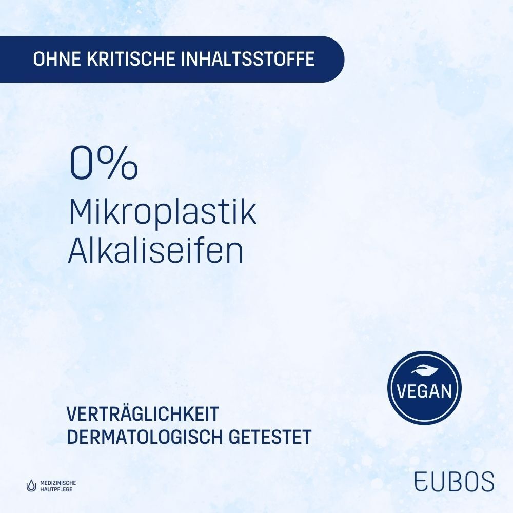 EUBOS Basis Pflege: 0% Mikroplastik, Alkaliseifen. Vegan, dermatologisch getestet.