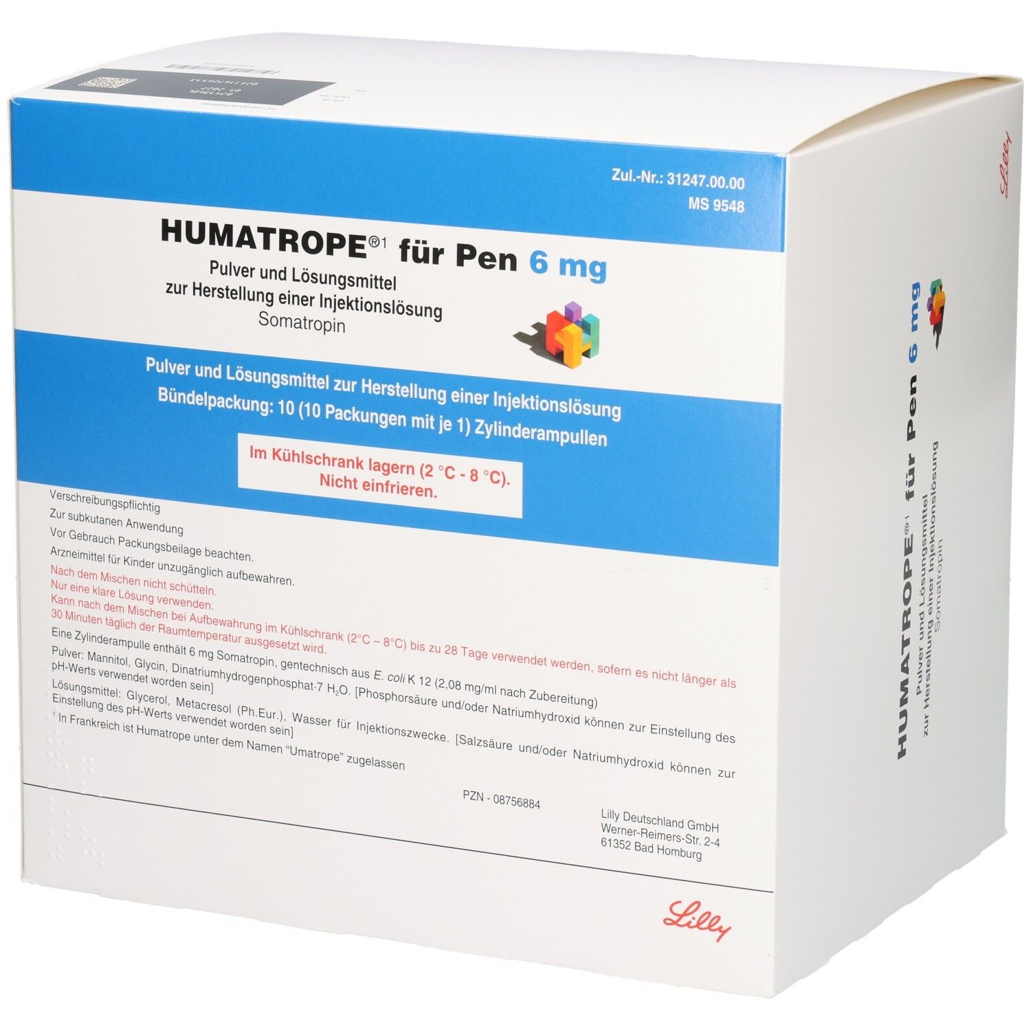 HUMATROPE für Pen 6 mg: Pulver und Lösungsmittel zur Herstellung einer Injektionslösung. Bündelpackung: 10 x 1 Zylinderampulle.