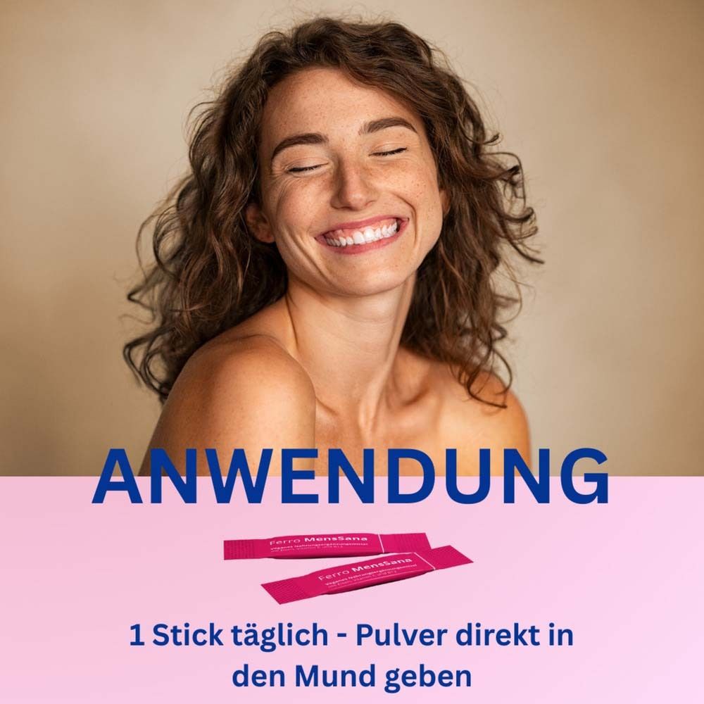 Frau lächelt. Zwei Sticks Ferro MensSana. Text: Anwendung. 1 Stick täglich.