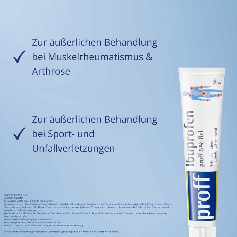 Tube „proff Ibuprofen 5 % Gel“. Text: „Zur äußerlichen Behandlung bei Muskelrheumatismus & Arthrose“. „Zur äußerlichen Behandlung bei Sport- und Unfallverletzungen“.