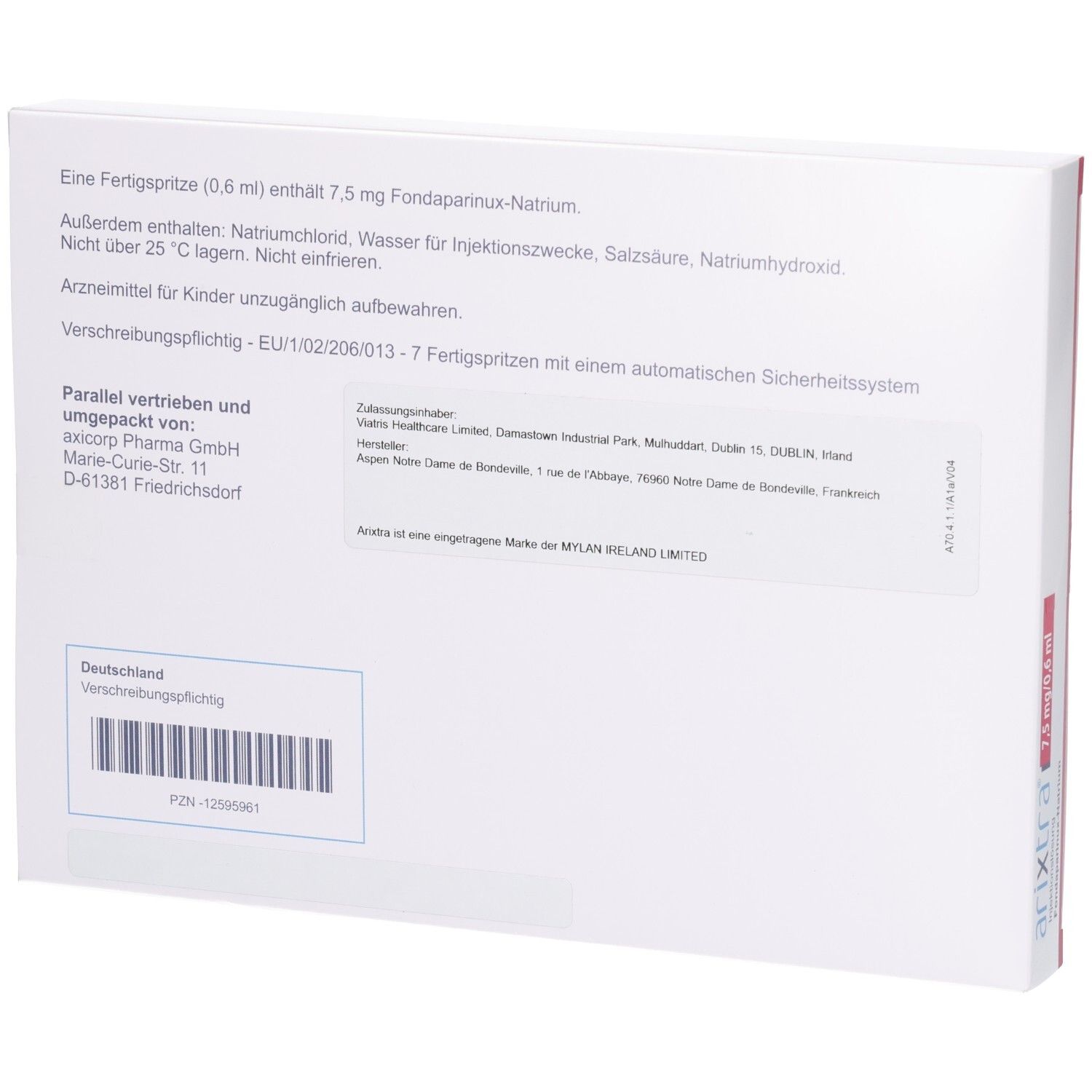 Arixtra 7,5 mg/0,6 ml Injektionslösung: Rückseite der Packung mit detaillierten Produktinformationen und Zulassungsinformationen.