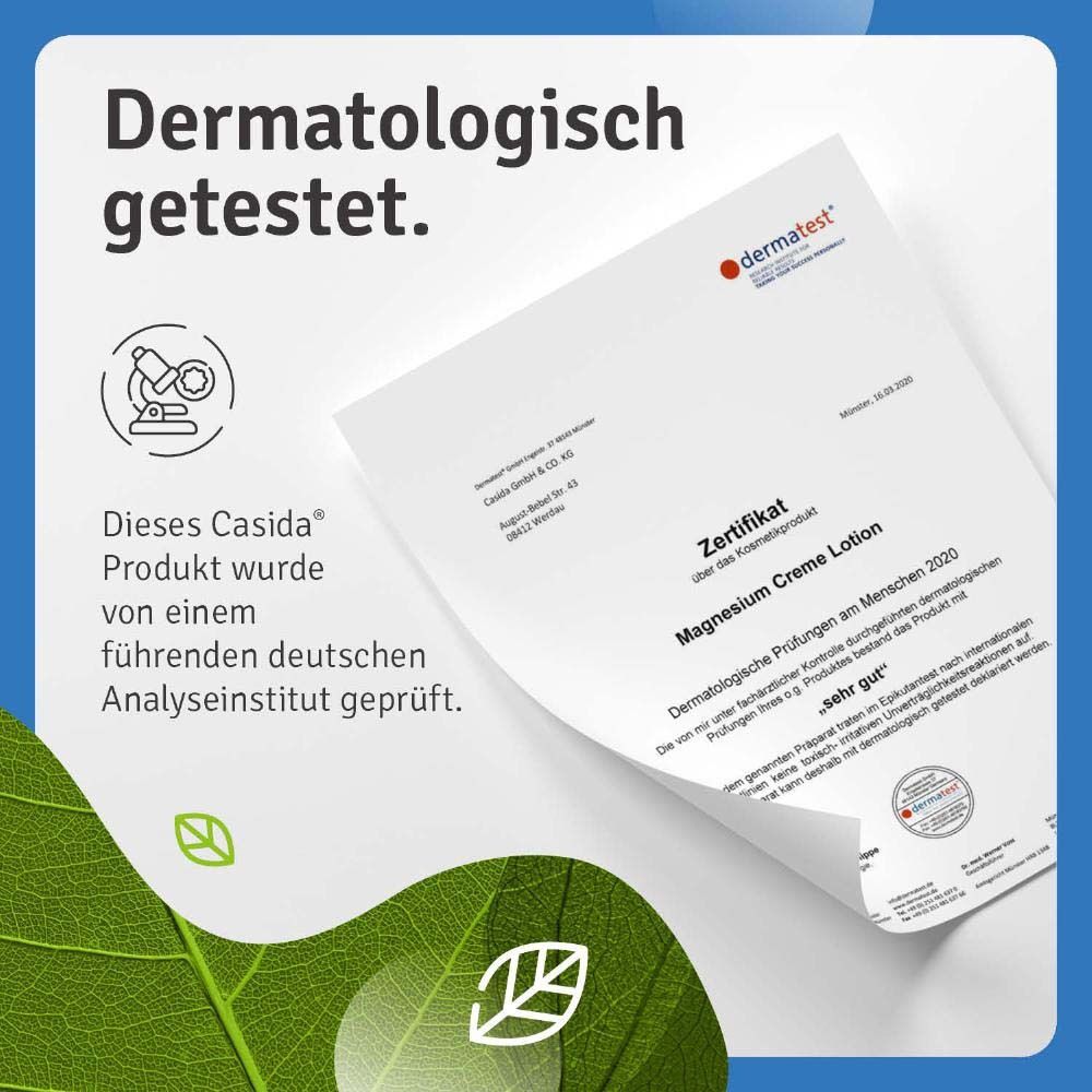Dermatologisch getestet. Zertifikat: Casida Magnesium Creme Lotion. Geprüft von deutschem Analyseinstitut.