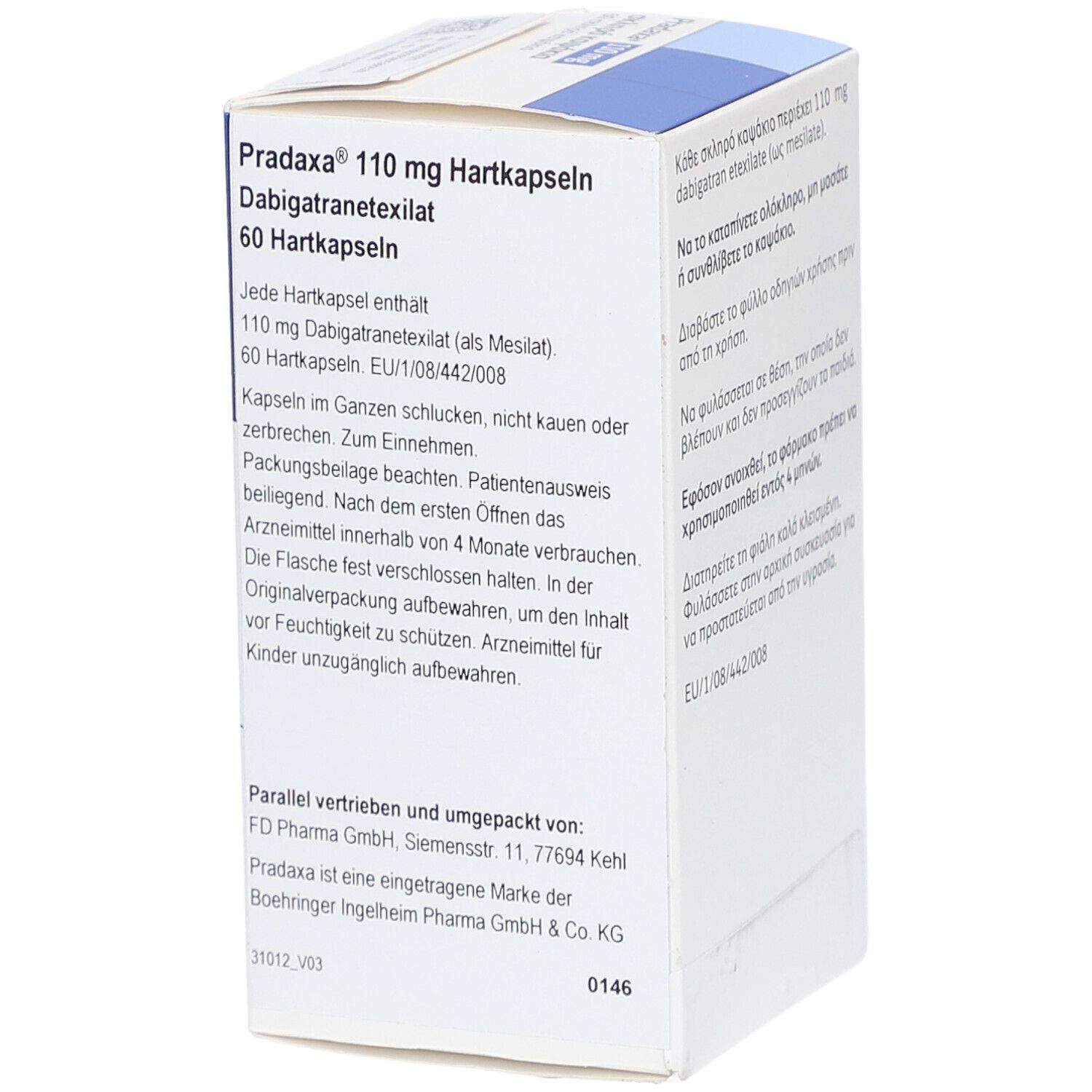 Schachtel mit PRADAXA 110 mg Hartkapseln. Text in Deutsch und Griechisch. Enthält Informationen zur Dosierung und Anwendung.