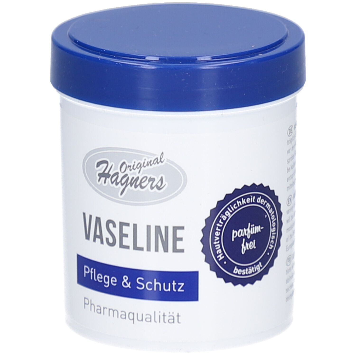 Weißer Tiegel mit blauem Deckel. Aufschrift: Original Hagners Vaseline, Vaseline, Pflege & Schutz, parfümfrei.