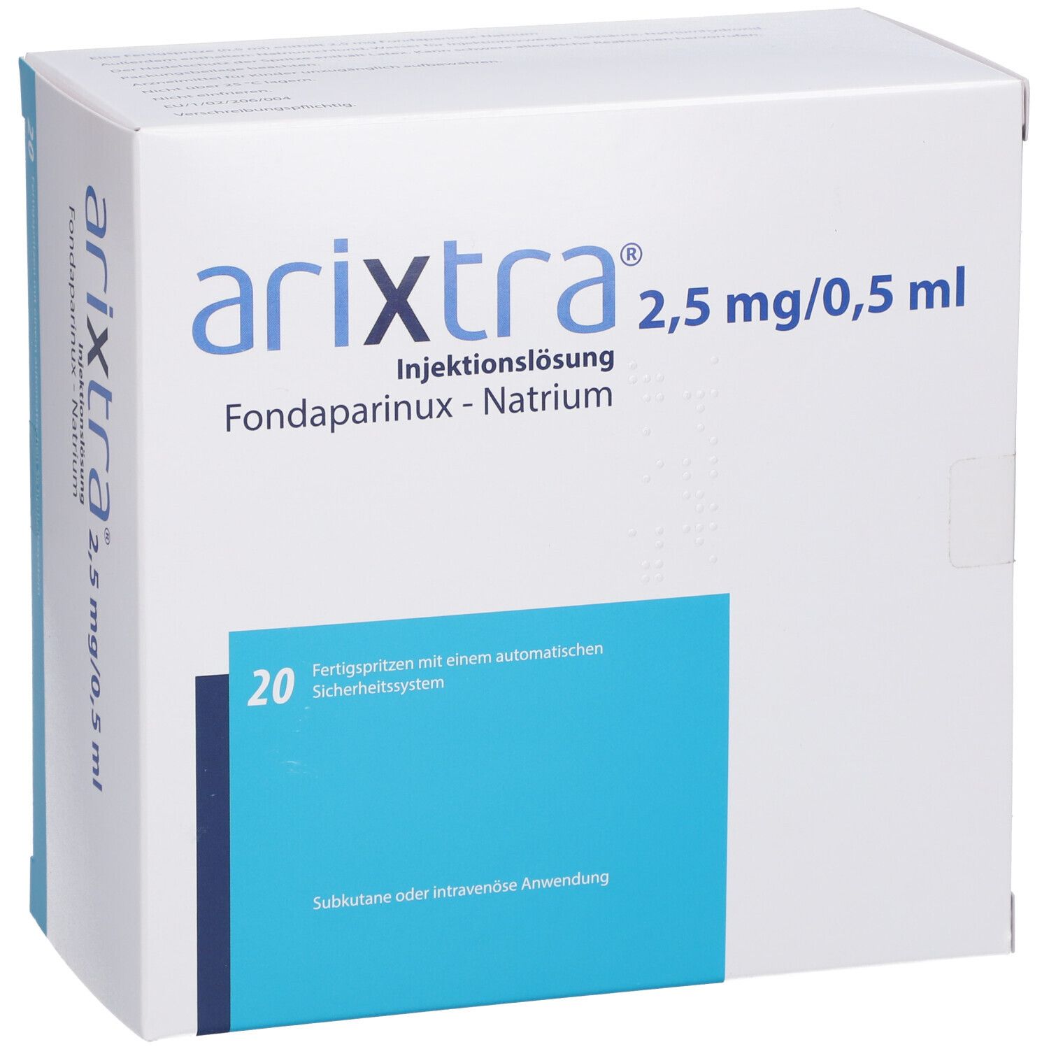 Weißer Karton mit blauer Beschriftung. Aufschrift: arixitra® 2,5 mg/0,5 ml, Injektionslösung. 20 Fertigspritzen.