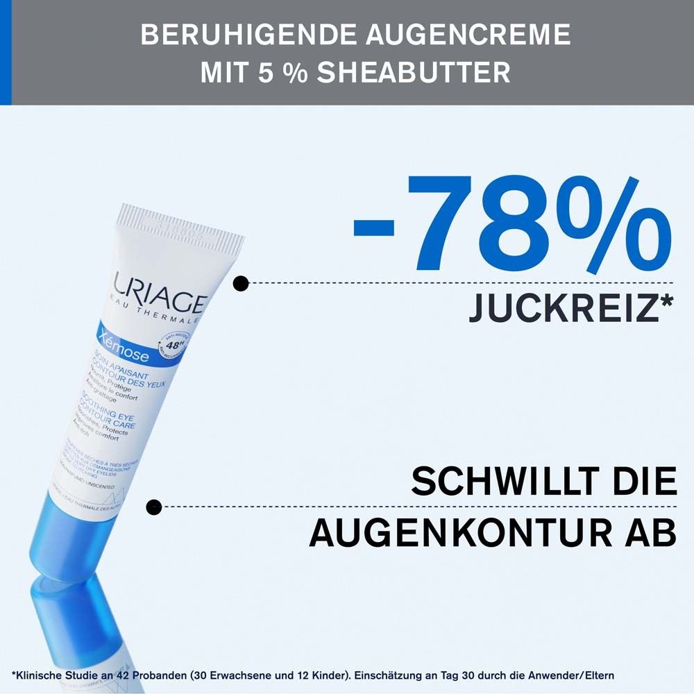 Tube Uriage Xémose Augencreme. Text: Beruhigende Augencreme mit 5% Sheabutter. -78% Juckreiz. Schwillt die Augenkontur ab.