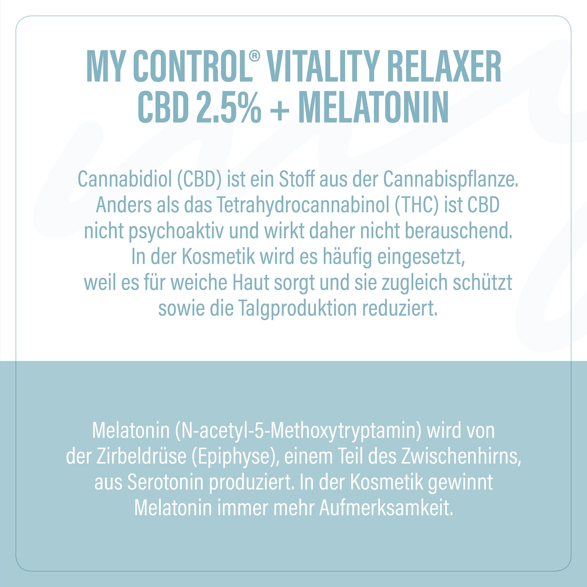 Text auf blauem Hintergrund: Cannabidiol (CBD) ist ein Stoff aus der Cannabispflanze. Melatonin wird von der Zirbeldrüse produziert.