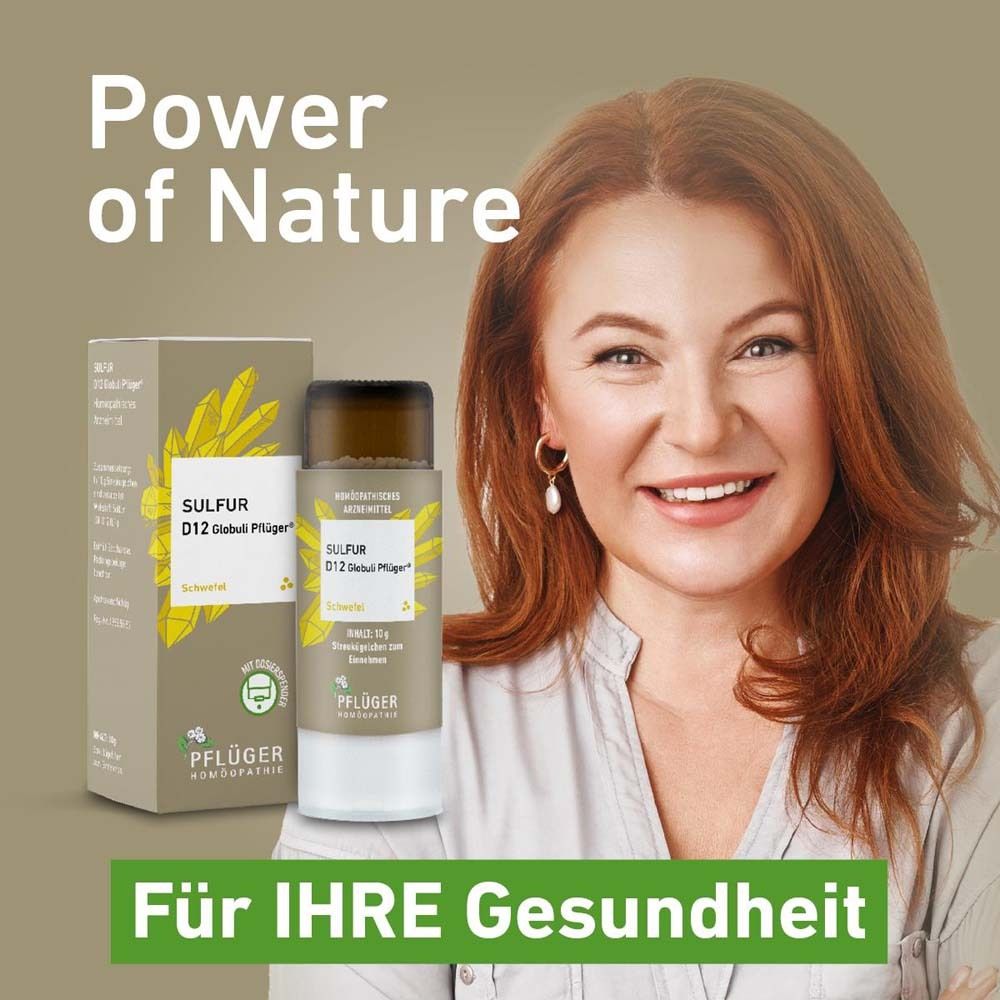 Frau mit Sulfur D12 Globuli Pflüger® und Packung. Text: Power of Nature, Für IHRE Gesundheit.