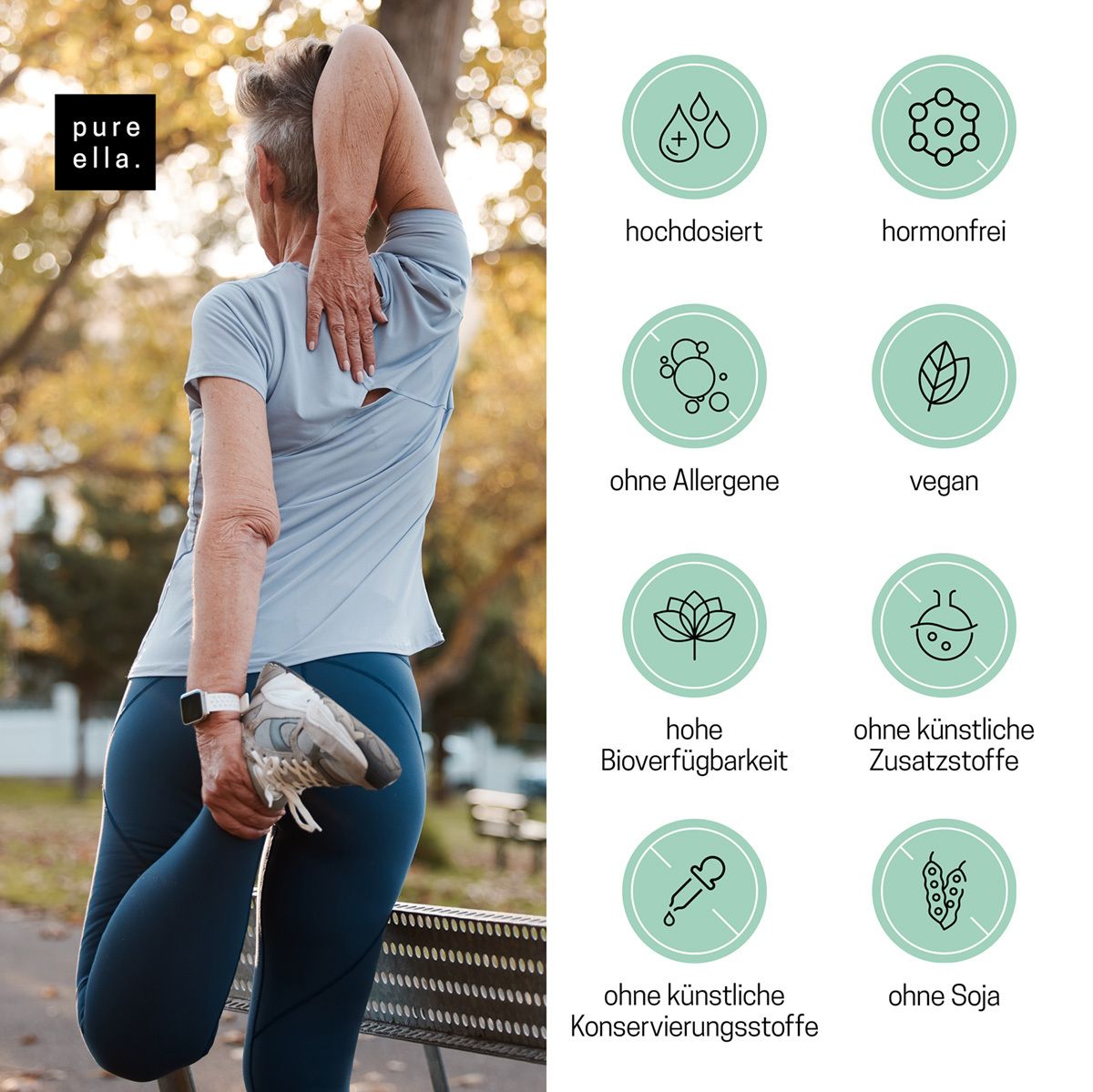 Frau dehnt sich im Park. Icons: hochdosiert, hormonfrei, ohne Allergene, vegan, hohe Bioverfügbarkeit, ohne künstliche Zusätze, ohne Konservierungsstoffe, ohne Soja.