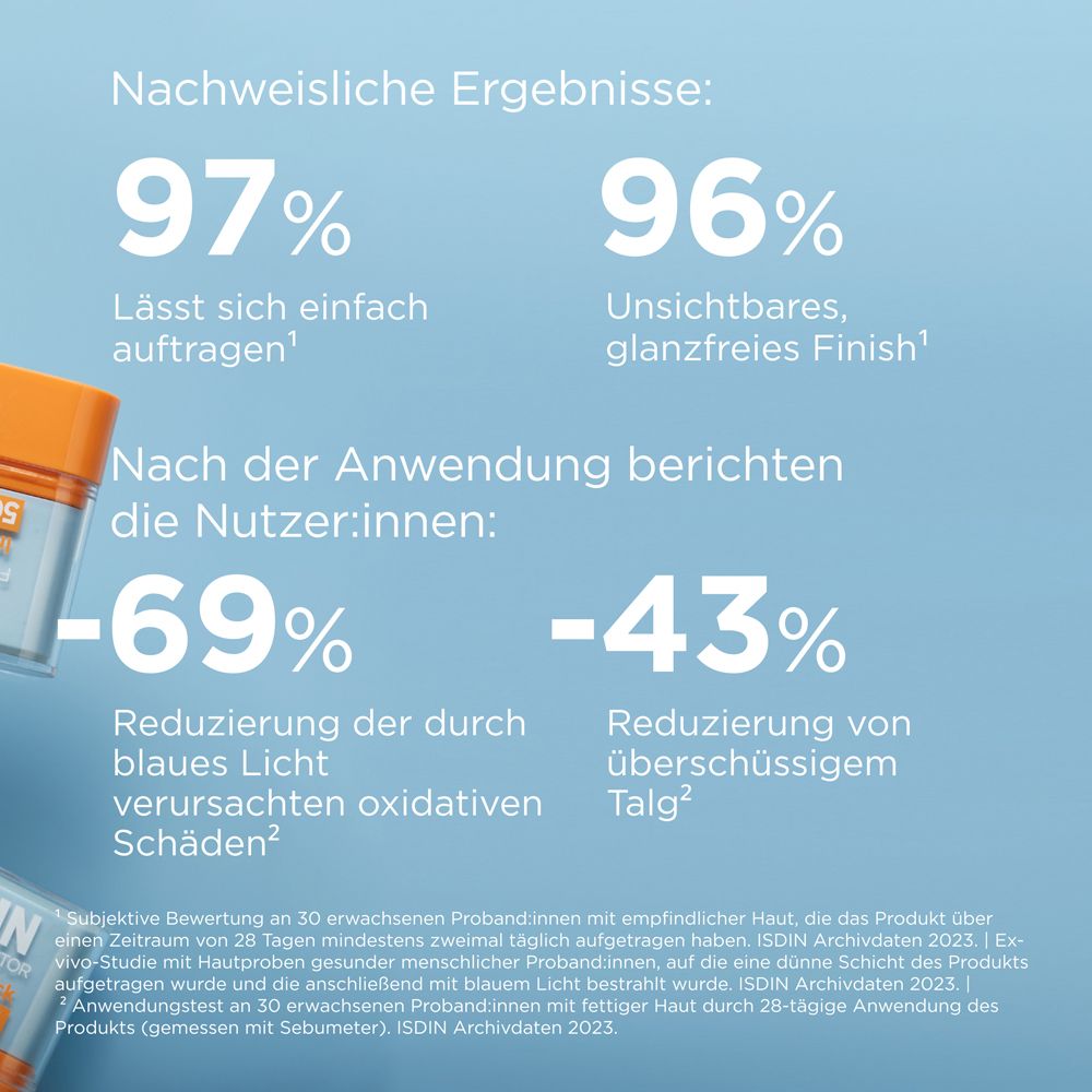 Text: Nachweisliche Ergebnisse: 97% Einfaches Auftragen, 96% unsichtbares Finish. -69% Reduzierung blauen Lichts. -43% Talg.