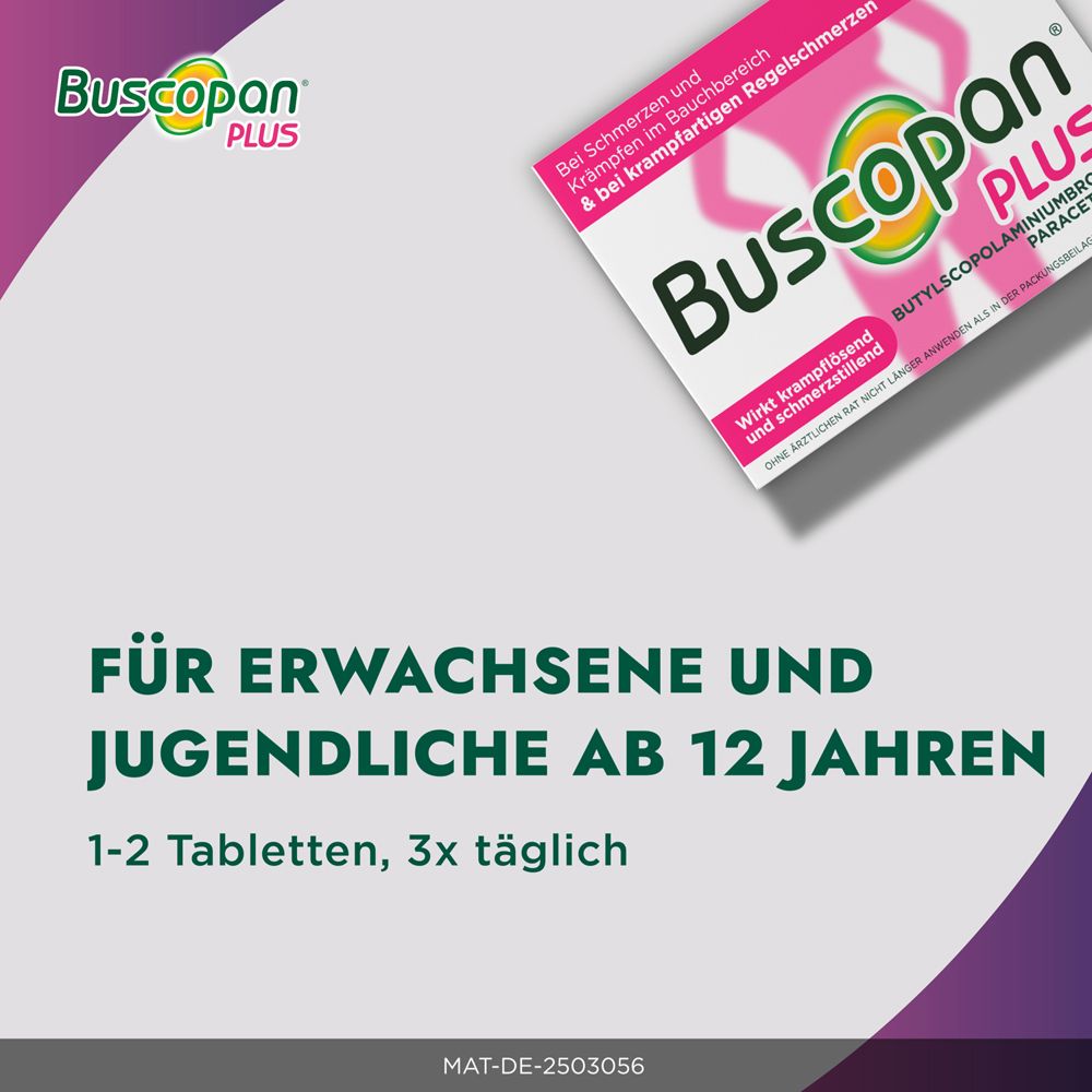 Buscopan PLUS Packung. Text: Für Erwachsene und Jugendliche ab 12 Jahren. Dosierung: 1-2 Tabletten, 3x täglich.