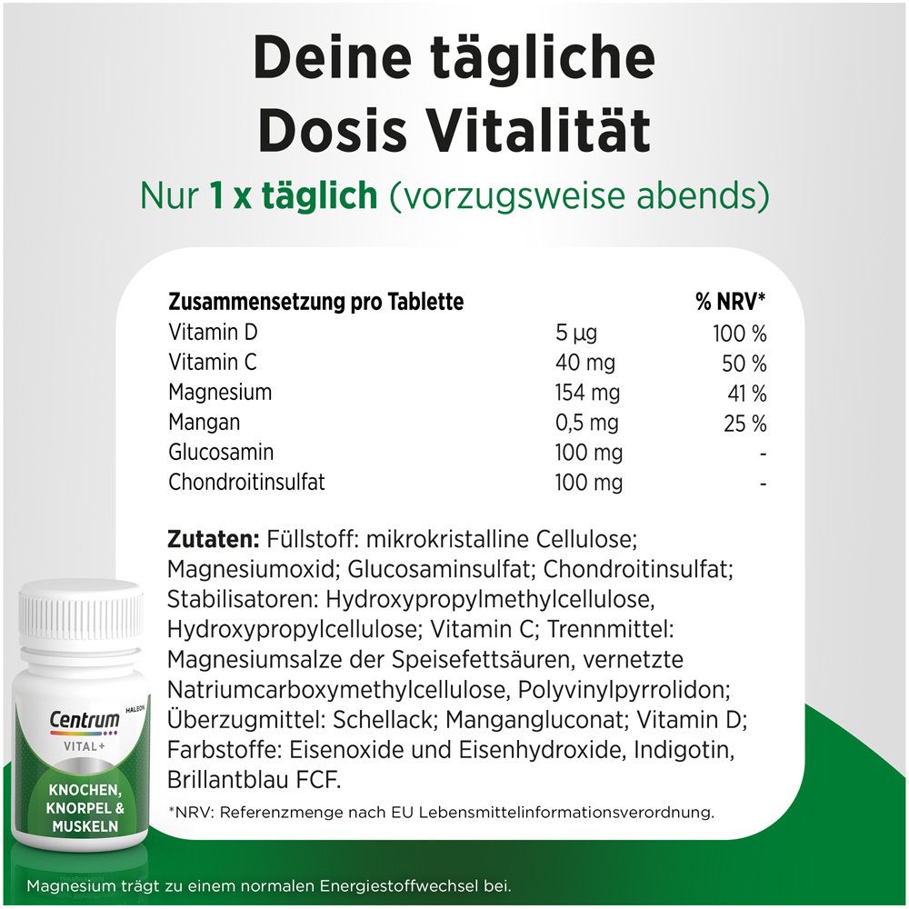 Zusammensetzung pro Tablette: Vitamine, Mineralstoffe, Glucosamin, Chondroitin. Weiße Flasche Centrum Vital+.