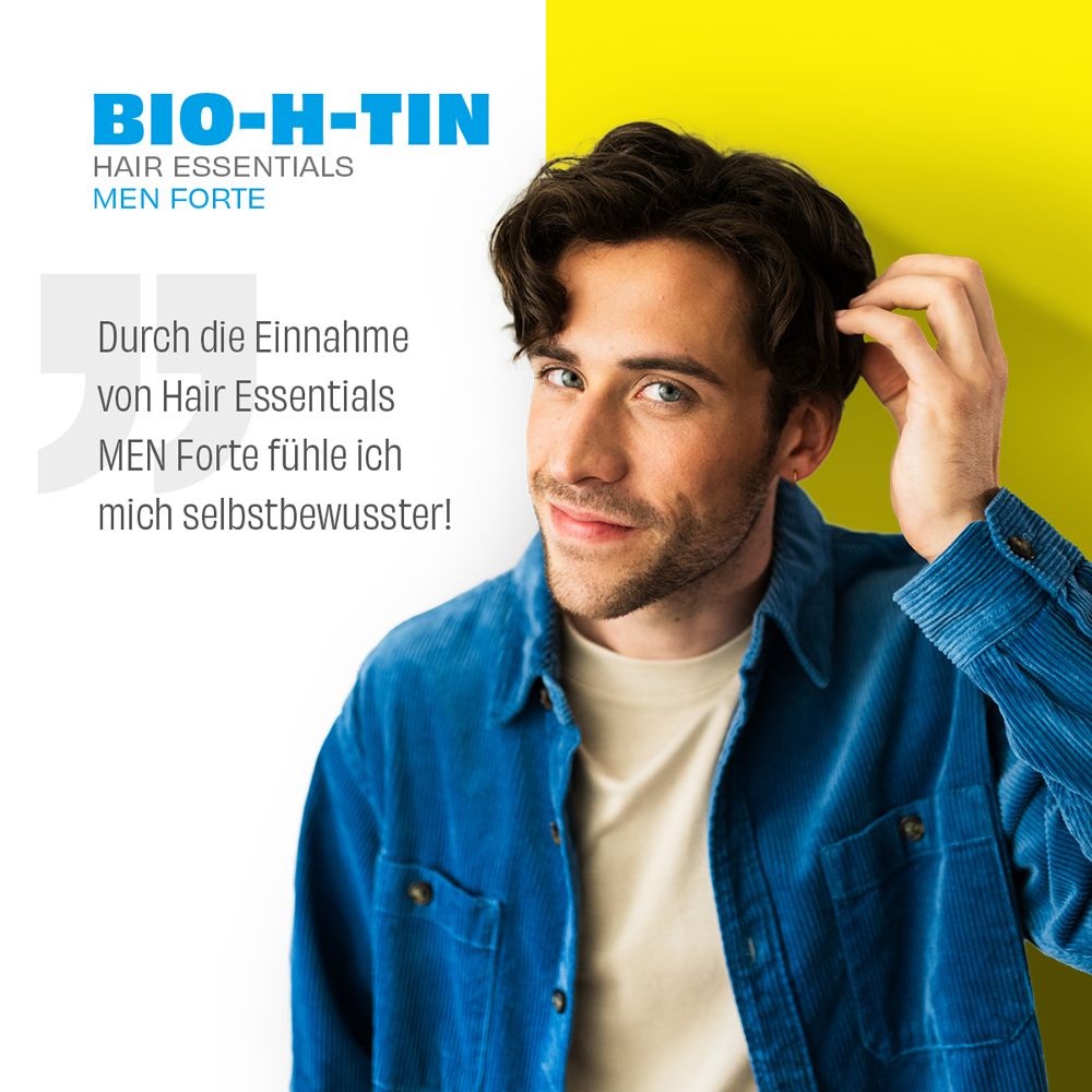 Mann berührt Haare. Text: BIO-H-TIN Hair Essentials Men Forte. Zitat: Ich fühle mich selbstbewusster!
