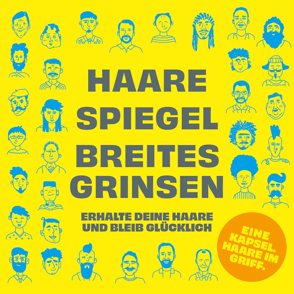 Gelber Hintergrund mit Gesichtern. Text: Haare, Spiegel, breites Grinsen. Erhalte deine Haare und bleib glücklich.