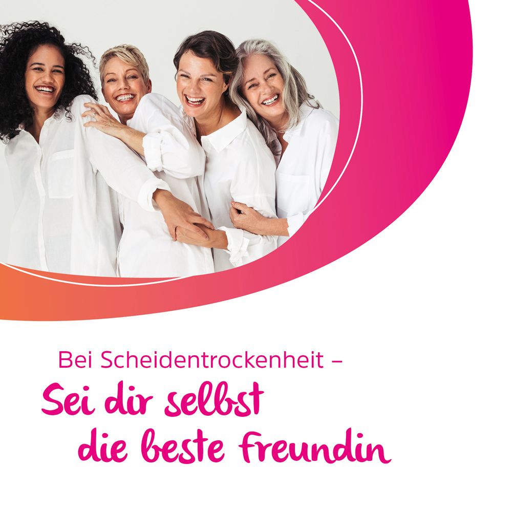 Fünf Frauen umarmen sich. Aufschrift: Bei Scheidentrockenheit - Sei dir selbst die beste Freundin.