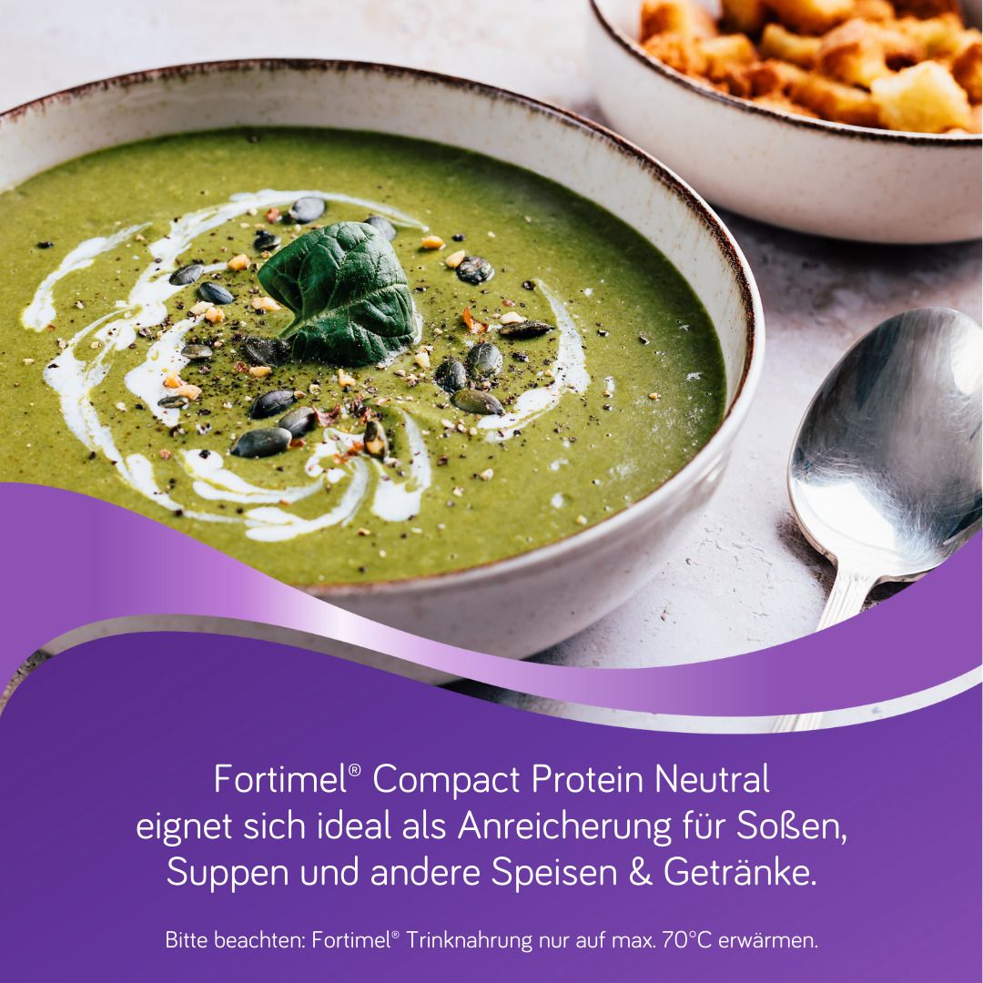 Suppe in Schüssel. Text: FORTIMEL Compact Protein Neutral ideal für Soßen, Suppen und Speisen.
