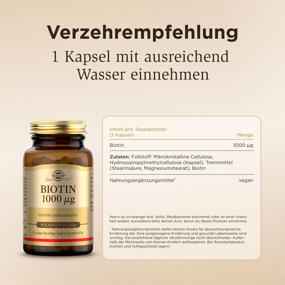 Flasche Solgar Biotin 1000 µg und Text: 1 Kapsel mit Wasser einnehmen. Zutatenliste und Nährwertangaben.