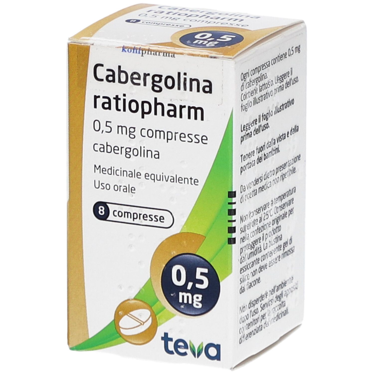 Schachtel mit Tabletten. Aufschrift: Cabergolina ratiopharm 0,5 mg compresse. 8 Tabletten. Teva-Logo.