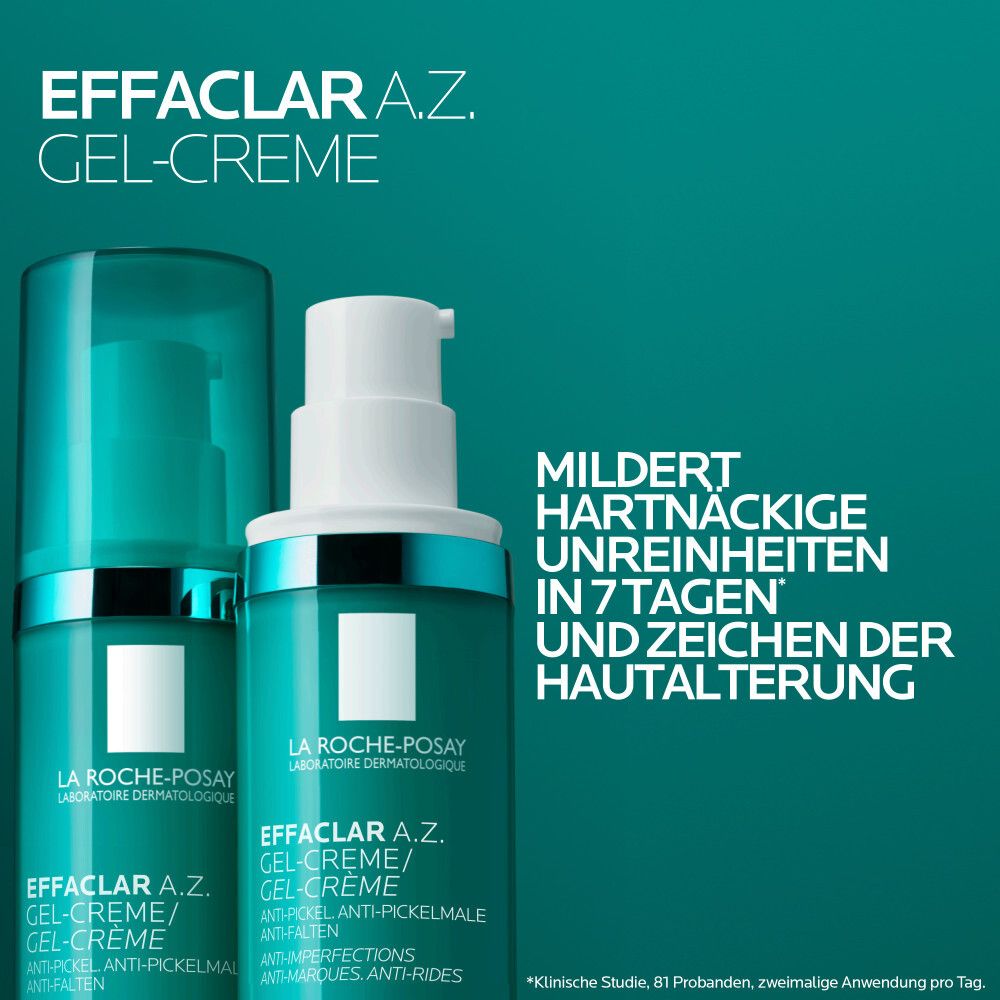 Zwei Flaschen La Roche-Posay Effaclar A.Z. Gel-Creme. Text: Mildert hartnäckige Unreinheiten in 7 Tagen.