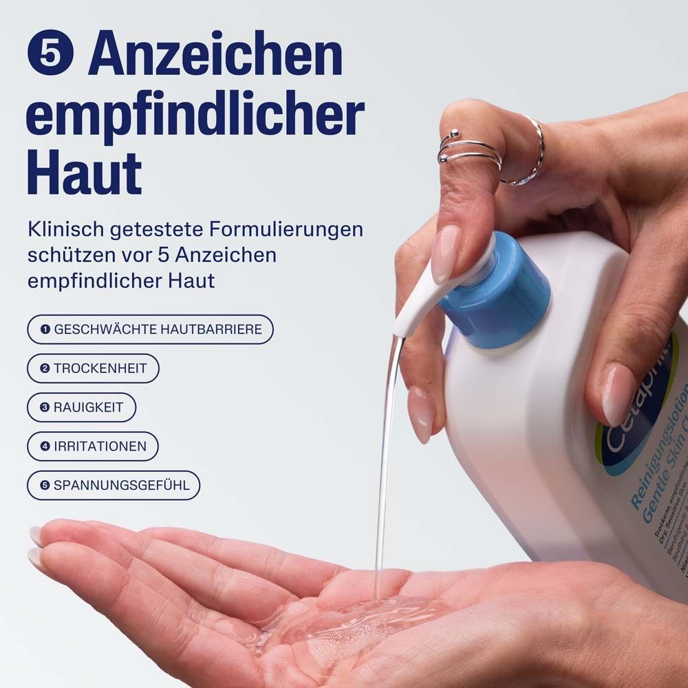 Hand mit Cetaphil Reinigungslotion. Text: 5 Anzeichen empfindlicher Haut. Geschwächte Hautbarriere, Trockenheit, Rauigkeit, Irritationen.