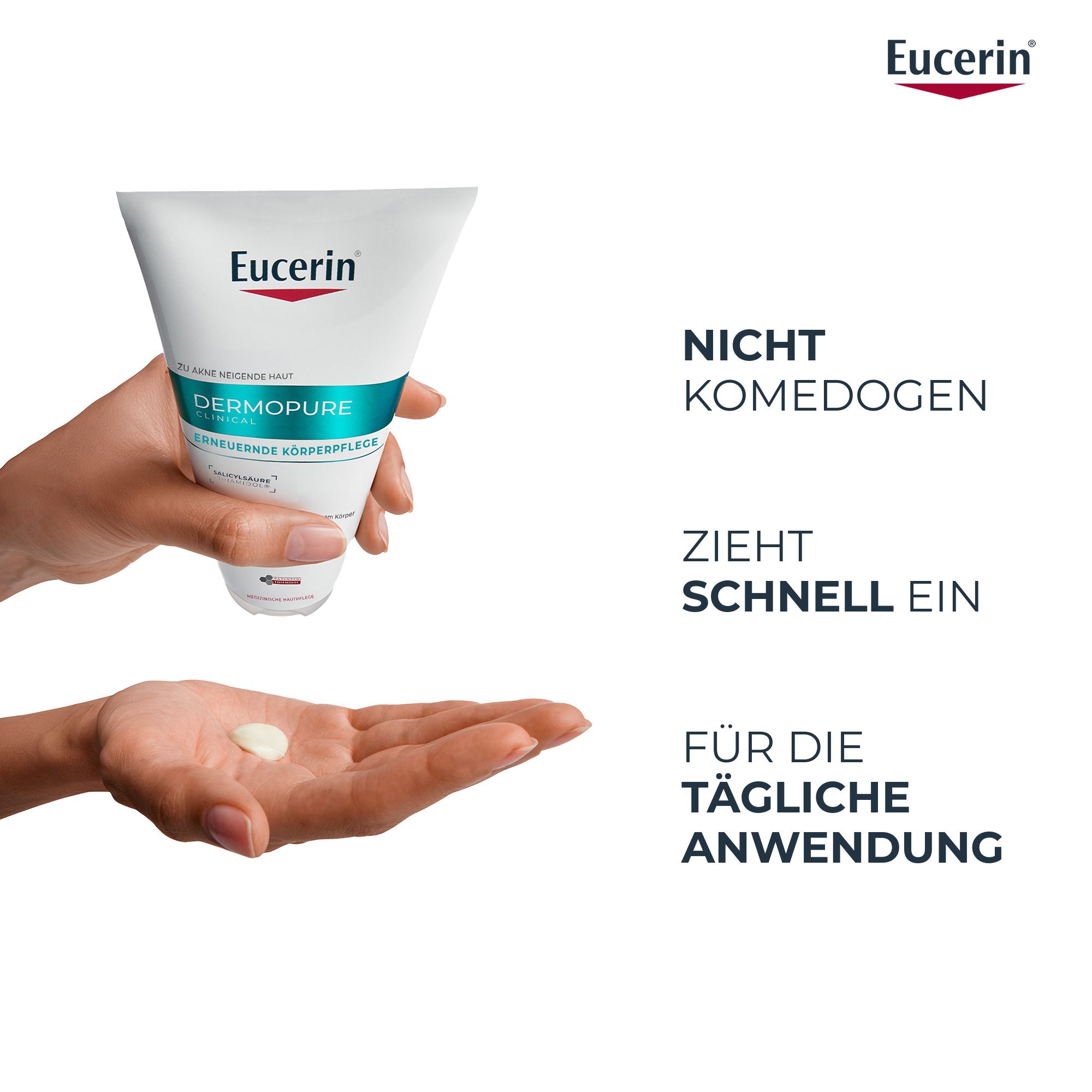 Hand hält Tube. Text: Nicht komedogen, zieht schnell ein, für die tägliche Anwendung. Eucerin-Logo.