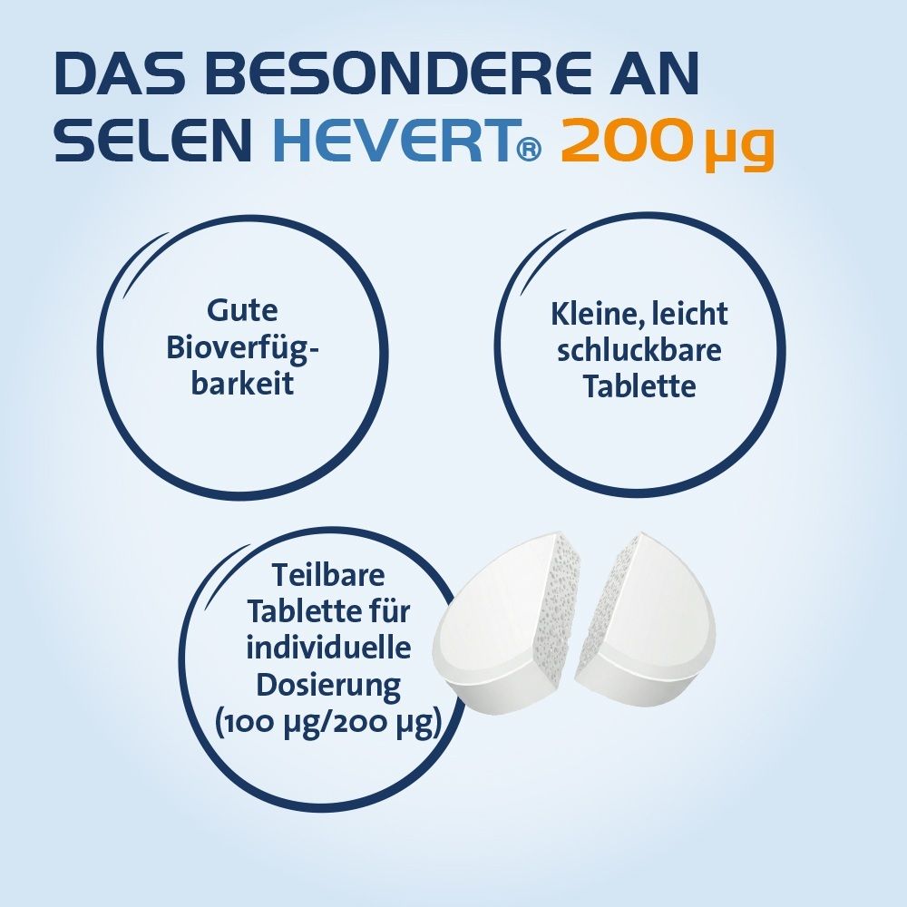 Selen Hevert 200 µg: Gute Bioverfügbarkeit, kleine, leicht schluckbare und teilbare Tablette für individuelle Dosierung.