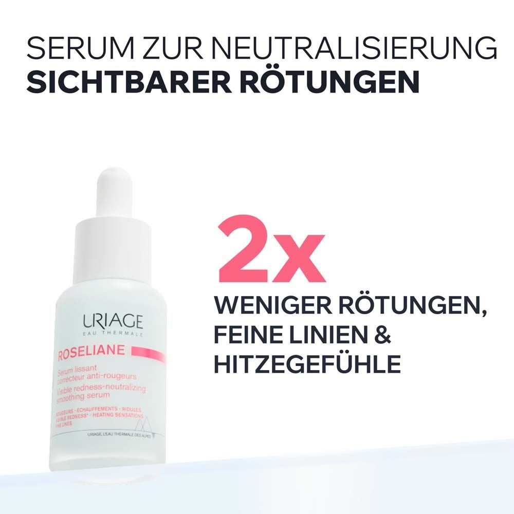 Uriage Roséliane Serum. Weiße Flasche mit Pipette. Text: Serum zur Neutralisierung sichtbarer Rötungen. 2x weniger Rötungen.