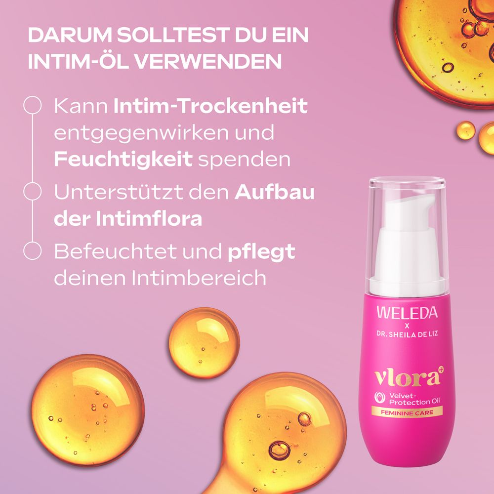 Pinke Flasche Weleda Vlora+ Velvet Protection Oil. Gelbe Flüssigkeitstropfen. Text: Kann Intim-Trockenheit entgegenwirken.