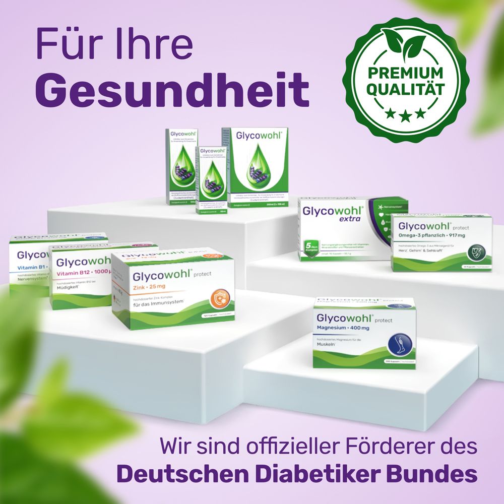 Verschiedene Packungen GLYCOWOHL Produkte. Text: Für Ihre Gesundheit. Premium Qualität Siegel.