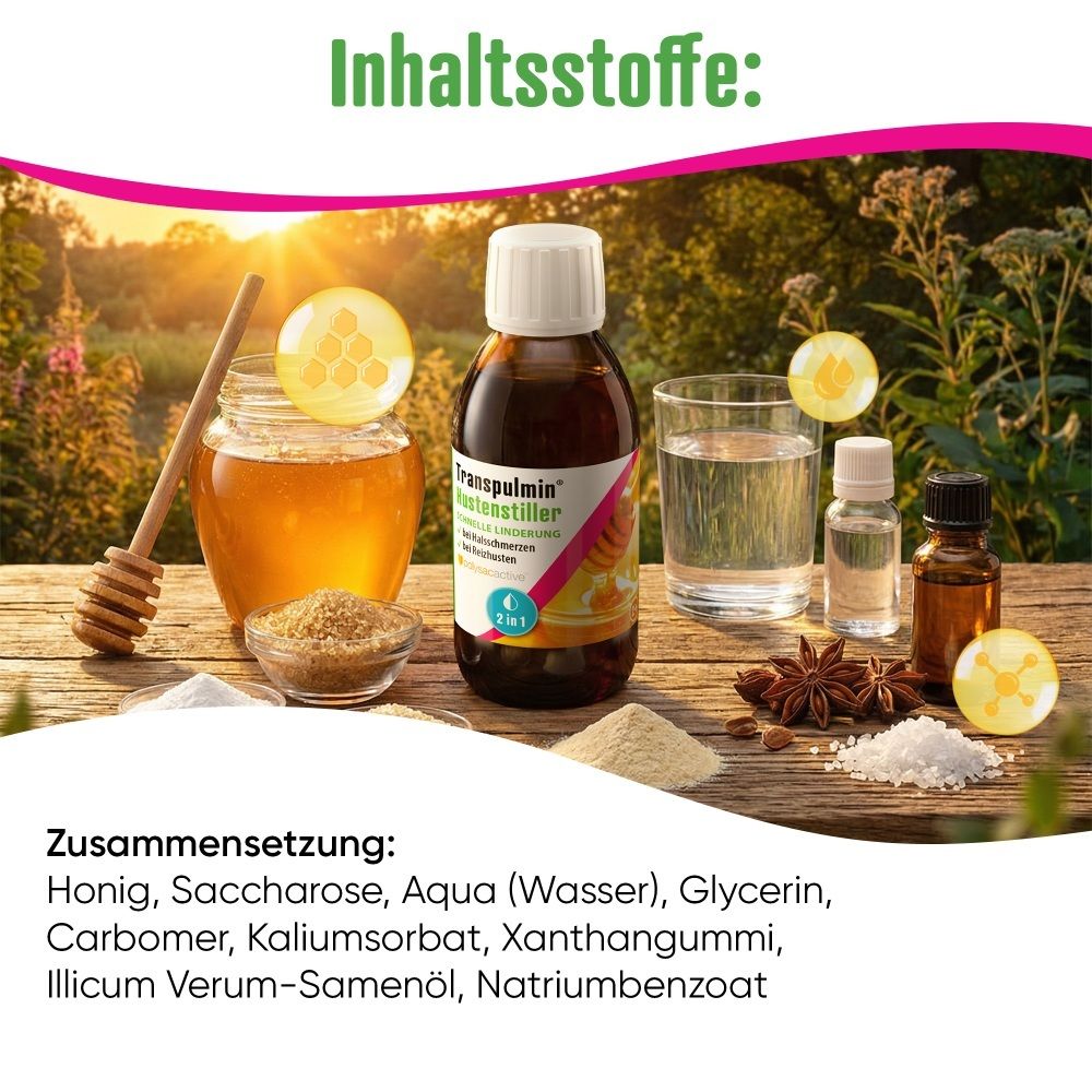 Zutaten von Transpulmin Hustenstiller: Honig, Saccharose, Wasser, Glycerin, Sternanisöl.