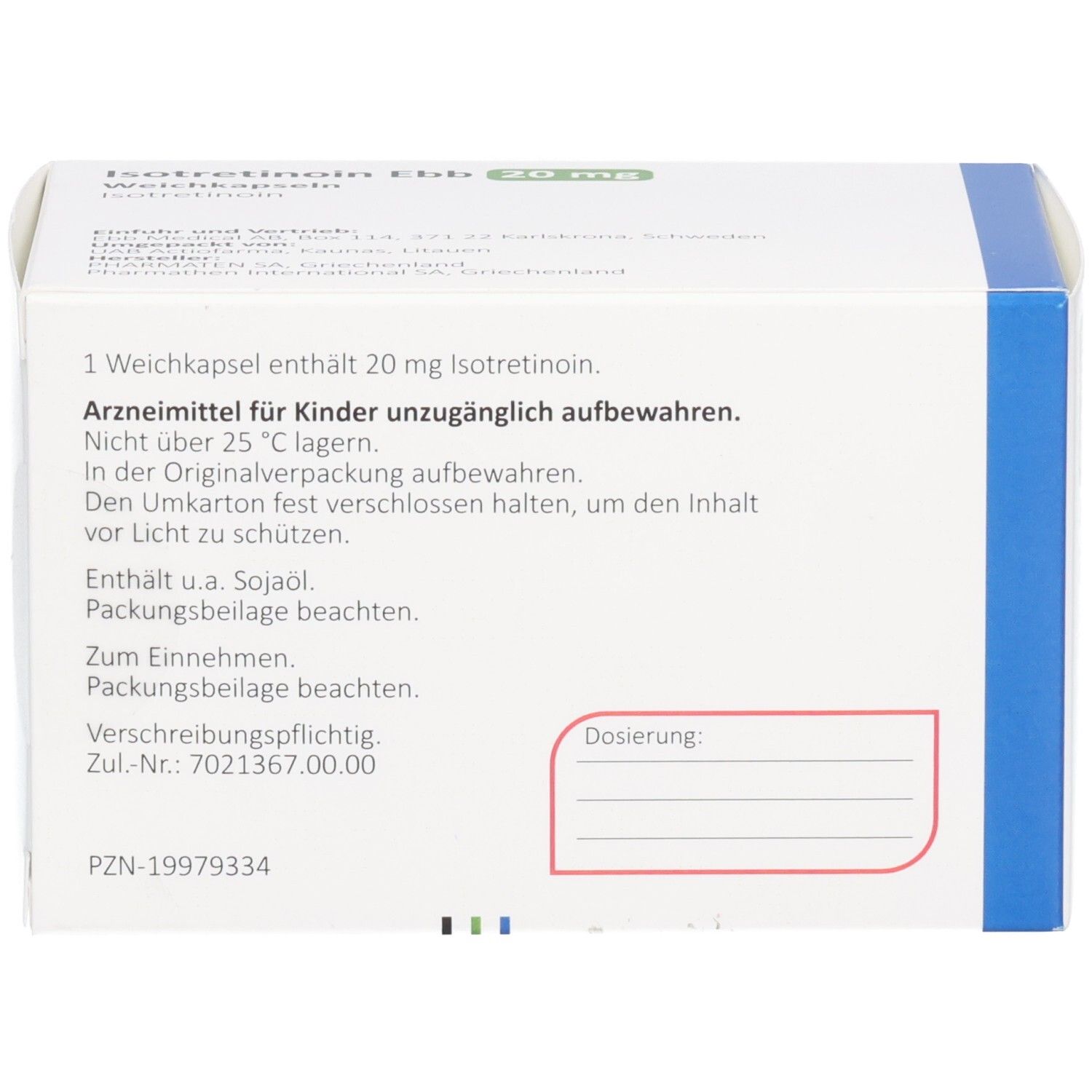Rückseite der weißen Schachtel. Text: 1 Weichkapsel enthält 20 mg Isotretoin. Arzneimittel. Dosierung: Feld.