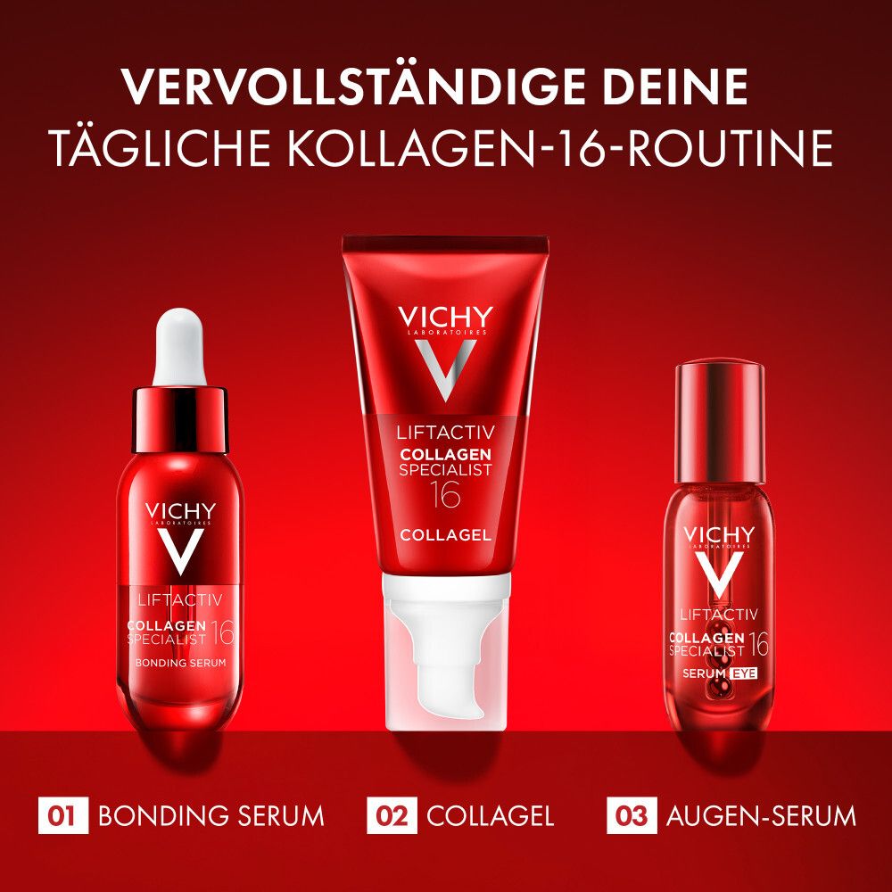 Drei Produkte. 01 Bonding Serum, 02 Collagel, 03 Augen-Serum. Vichy Liftactiv Collagen Specialist 16.