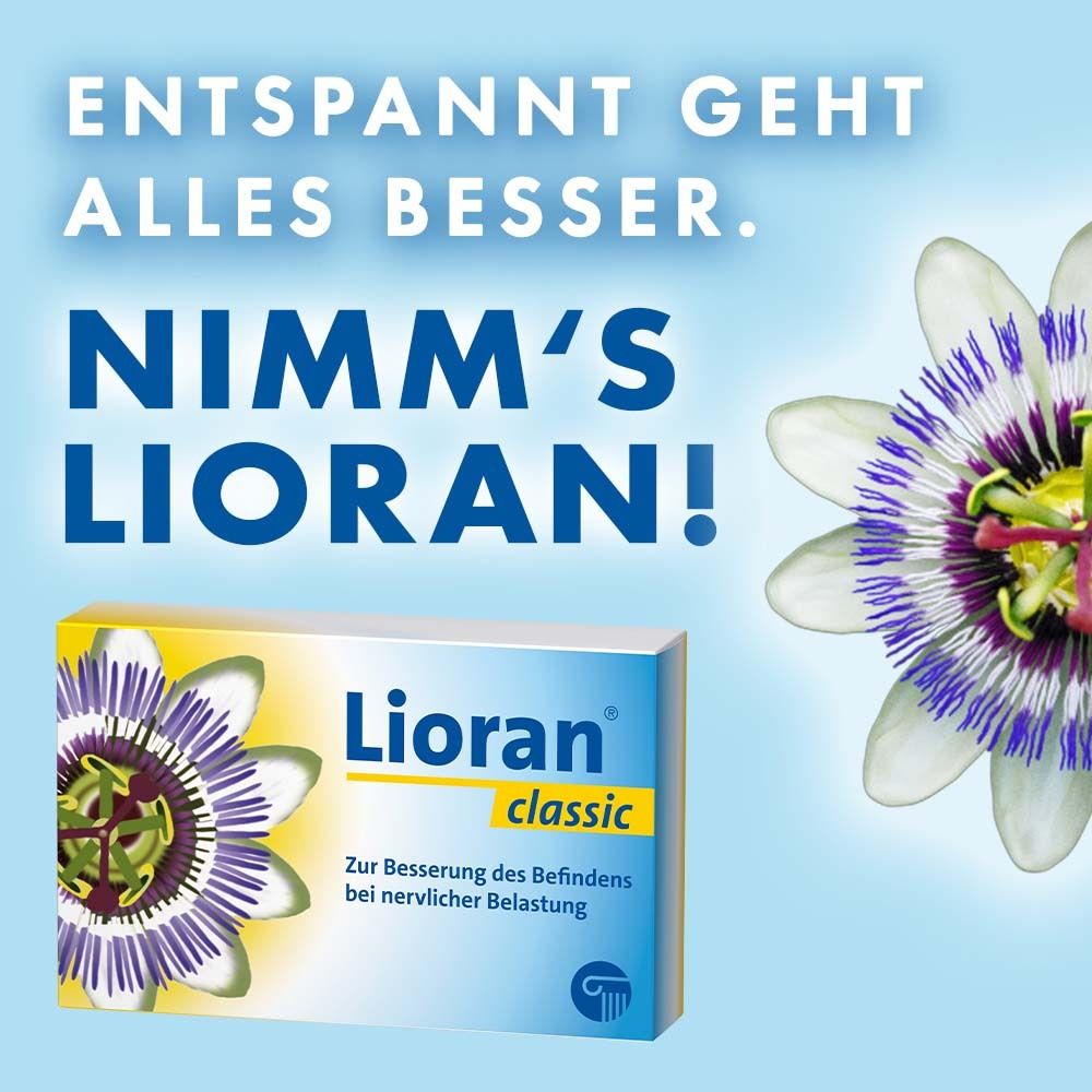 Werbung mit Lioran classic. Text: Entspannt geht alles besser. Nimm's Lioran! Produktabbildung mit Blume.